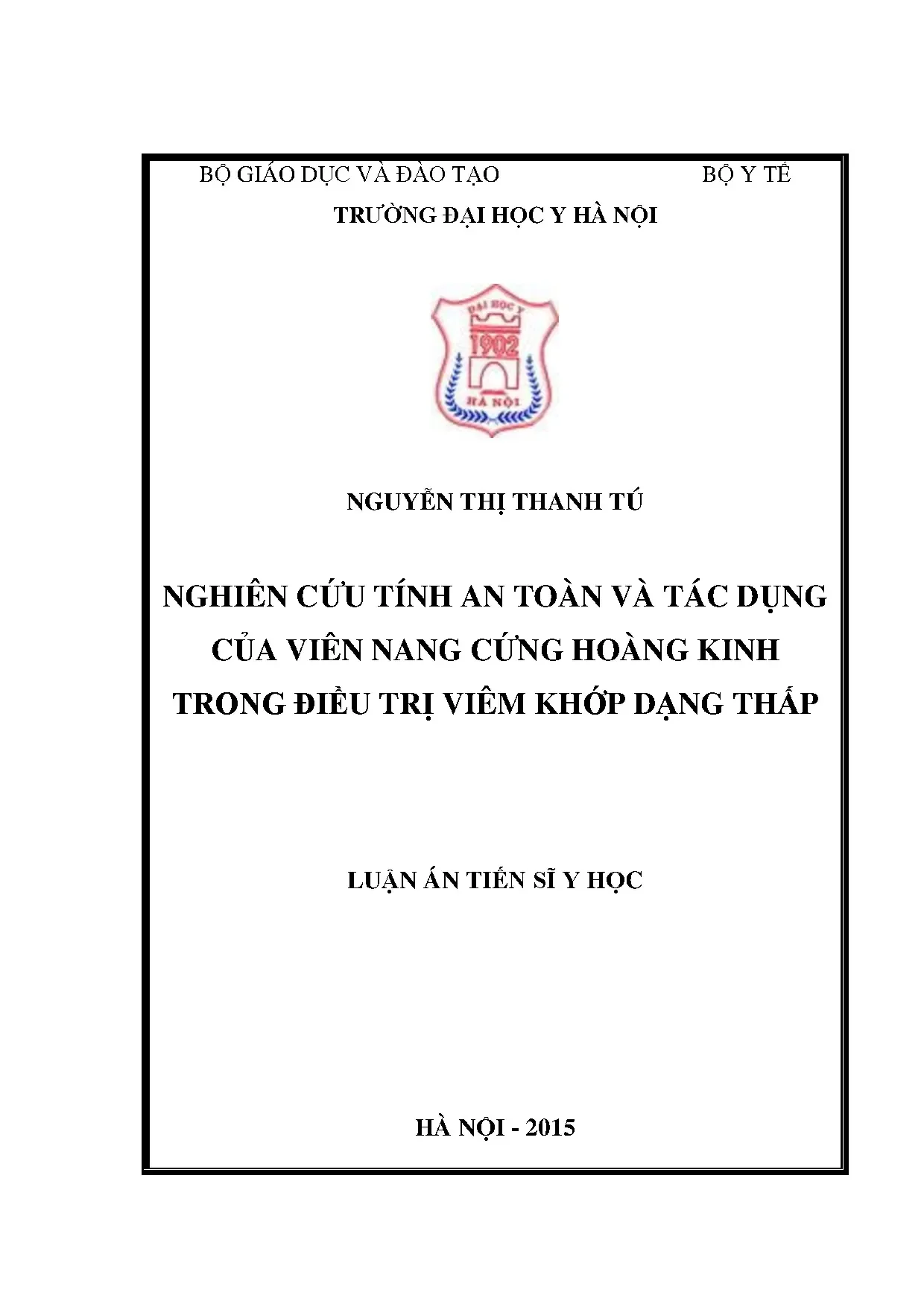 Viên nang Hoàng Kinh điều trị Viêm khớp dạng thấp