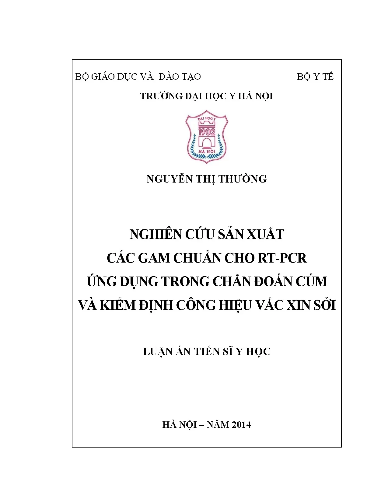 Sản xuất gam chuẩn RT-PCR chẩn đoán cúm và kiểm định vắc xin sởi