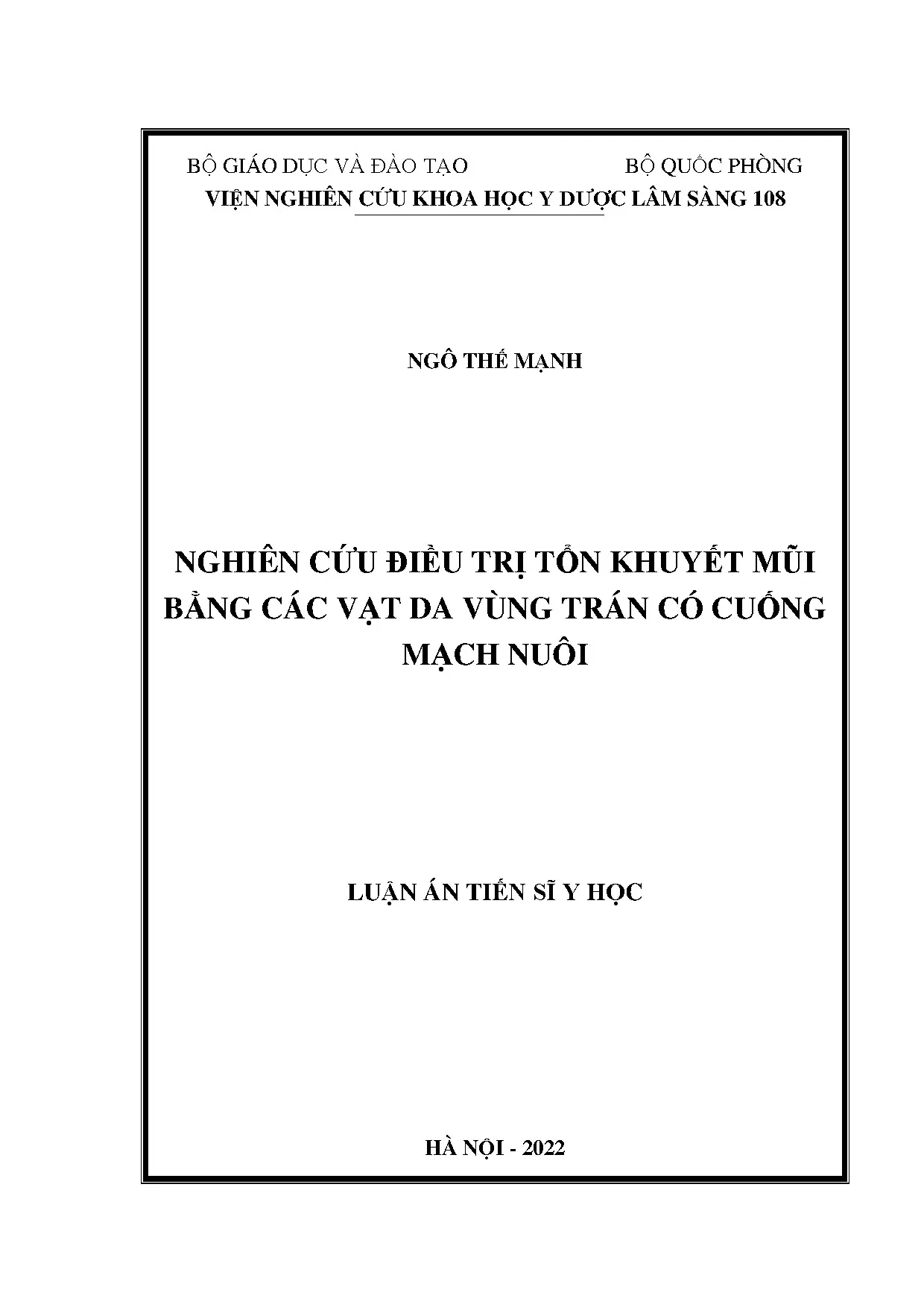 Điều trị tổn khuyết mũi bằng vạt da trán có cuống mạch nuôi