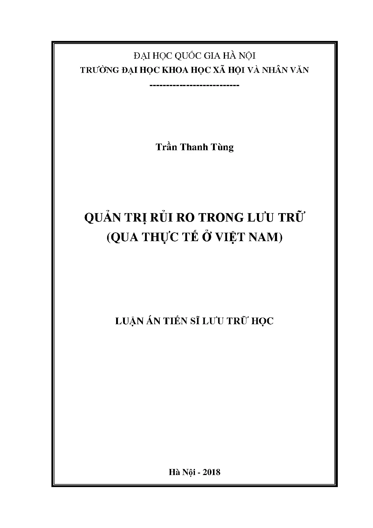 Quản trị rủi ro trong lưu trữ ở Việt Nam - Luận án TS