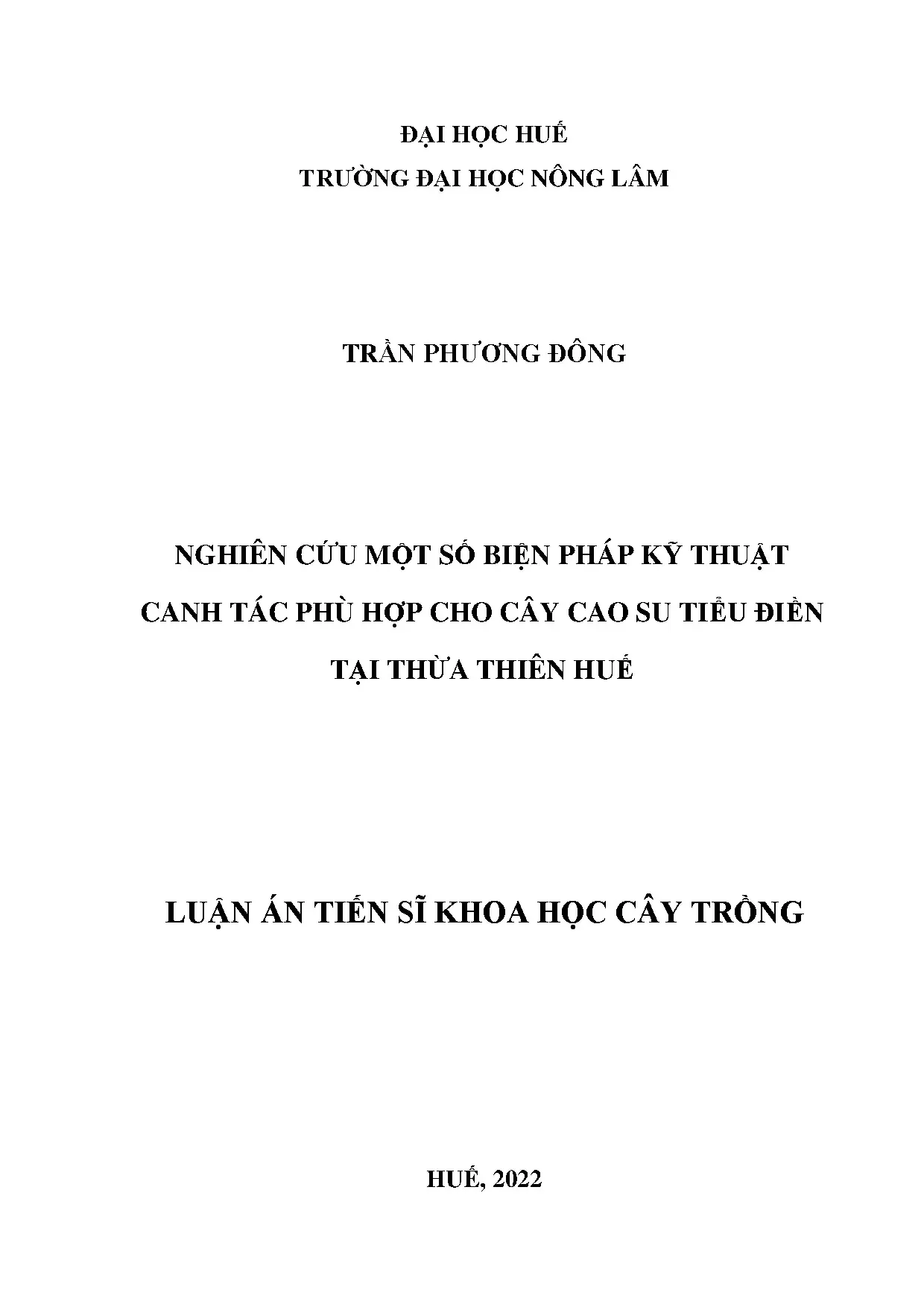 Nghiên cứu biện pháp kỹ thuật canh tác cao su tiểu điền tại Thừa Thiên Huế