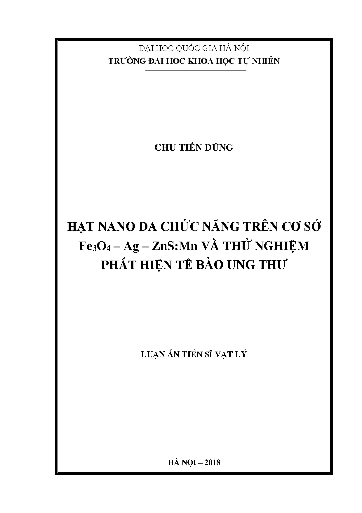Luận án tiến sĩ: Hạt nano đa chức năng Fe3O4-Ag-ZnS:Mn phát hiện tế bào ung thư
