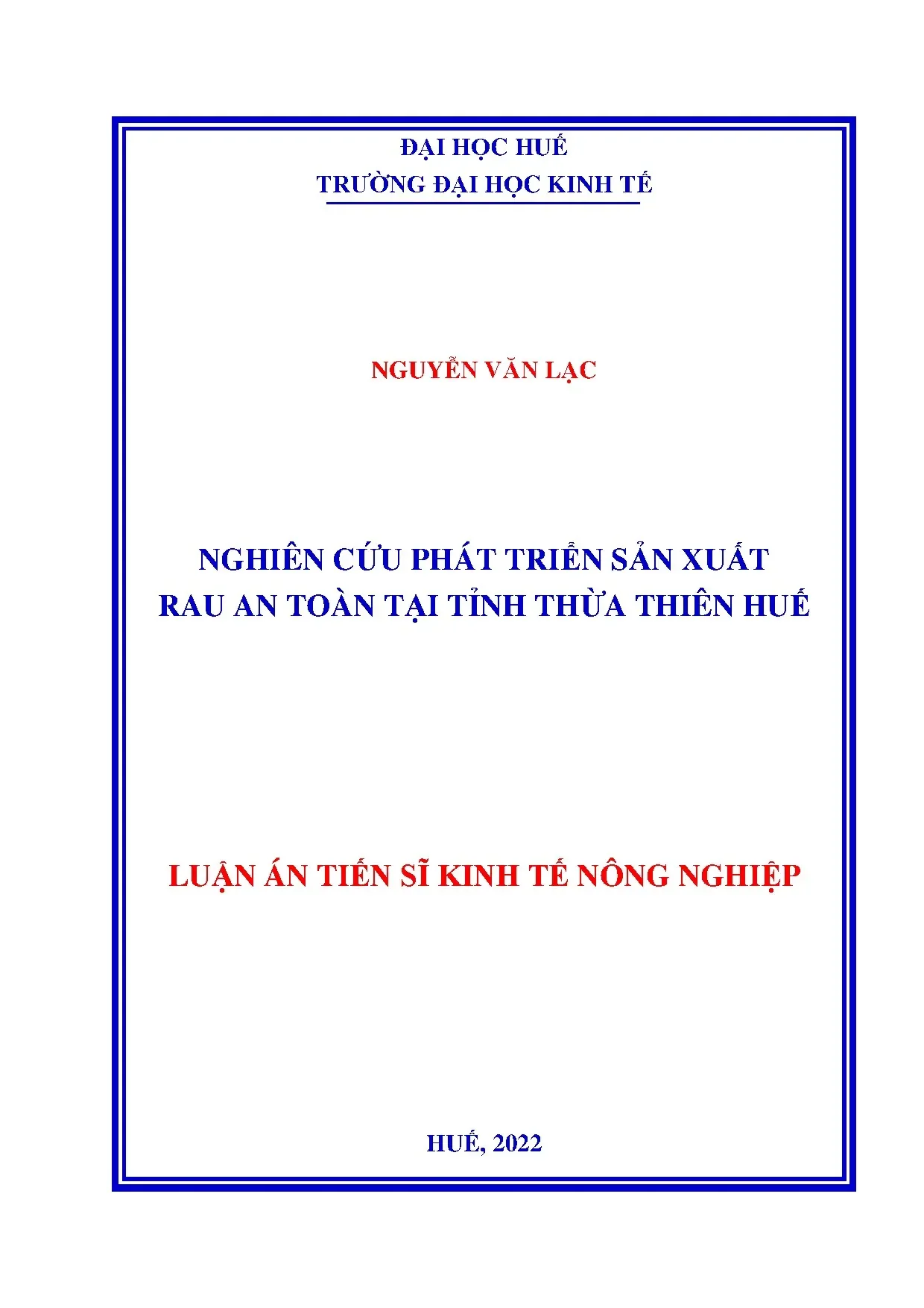 Phát triển sản xuất rau an toàn tại Thừa Thiên Huế - Luận án tiến sĩ kinh tế nông nghiệp