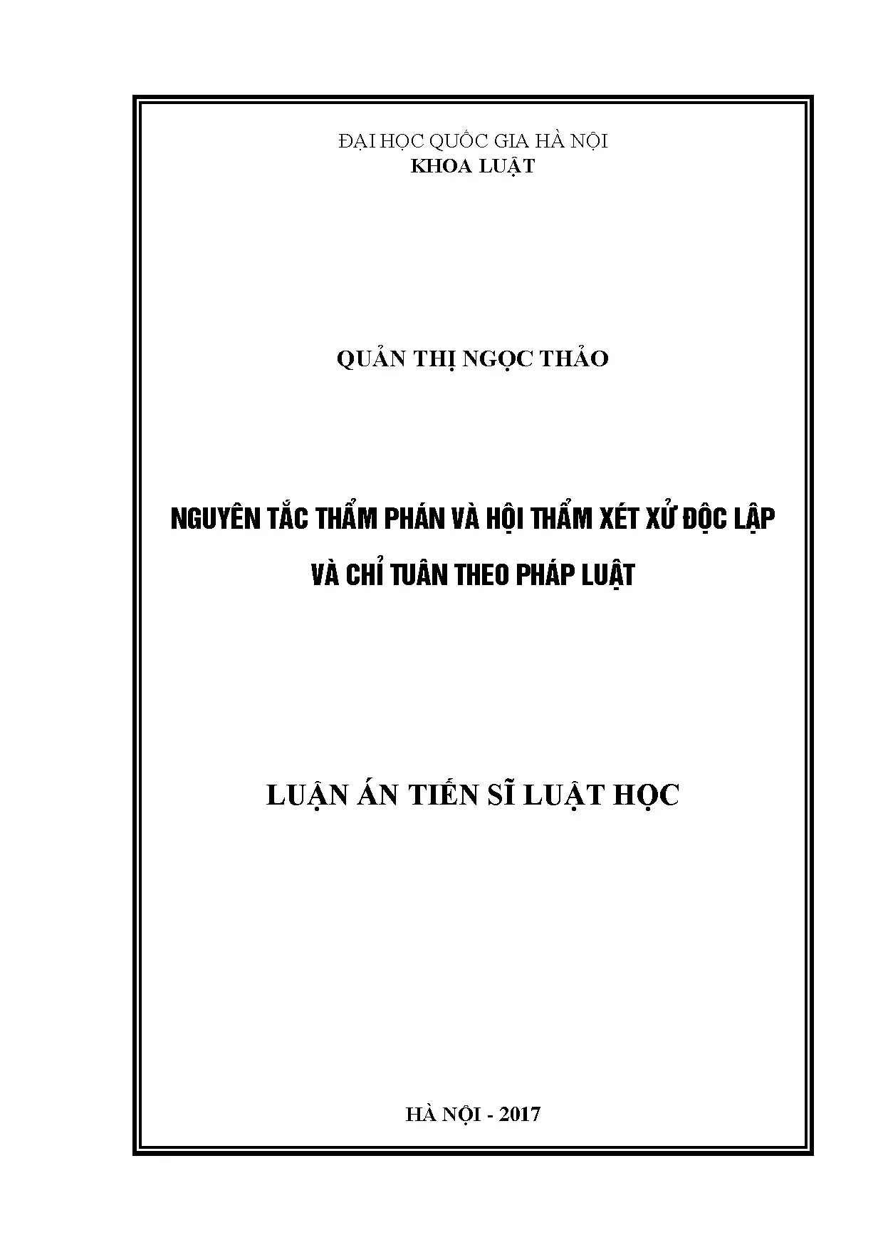 Nguyên tắc thẩm phán hội thẩm xét xử độc lập chỉ tuân pháp luật
