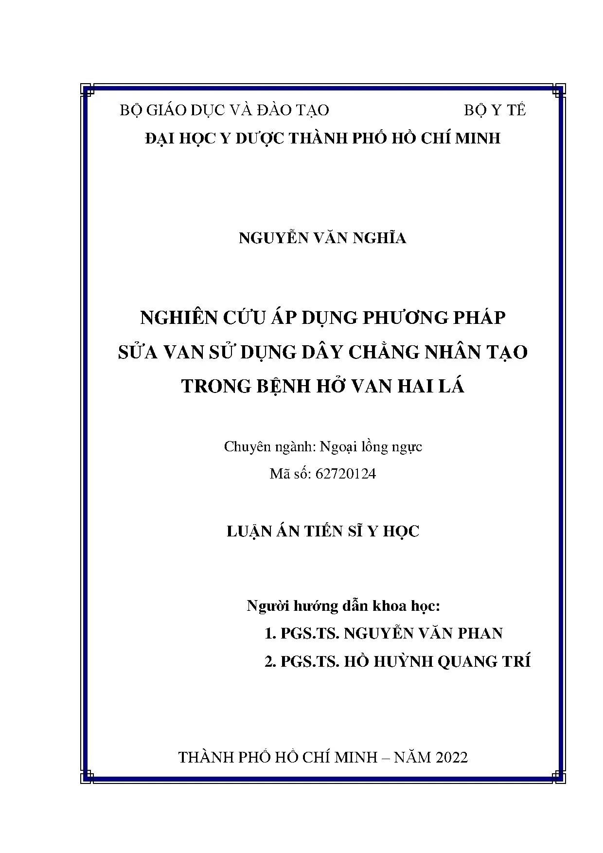 Phương pháp sửa van hai lá bằng dây chằng nhân tạo - Luận án tiến sĩ
