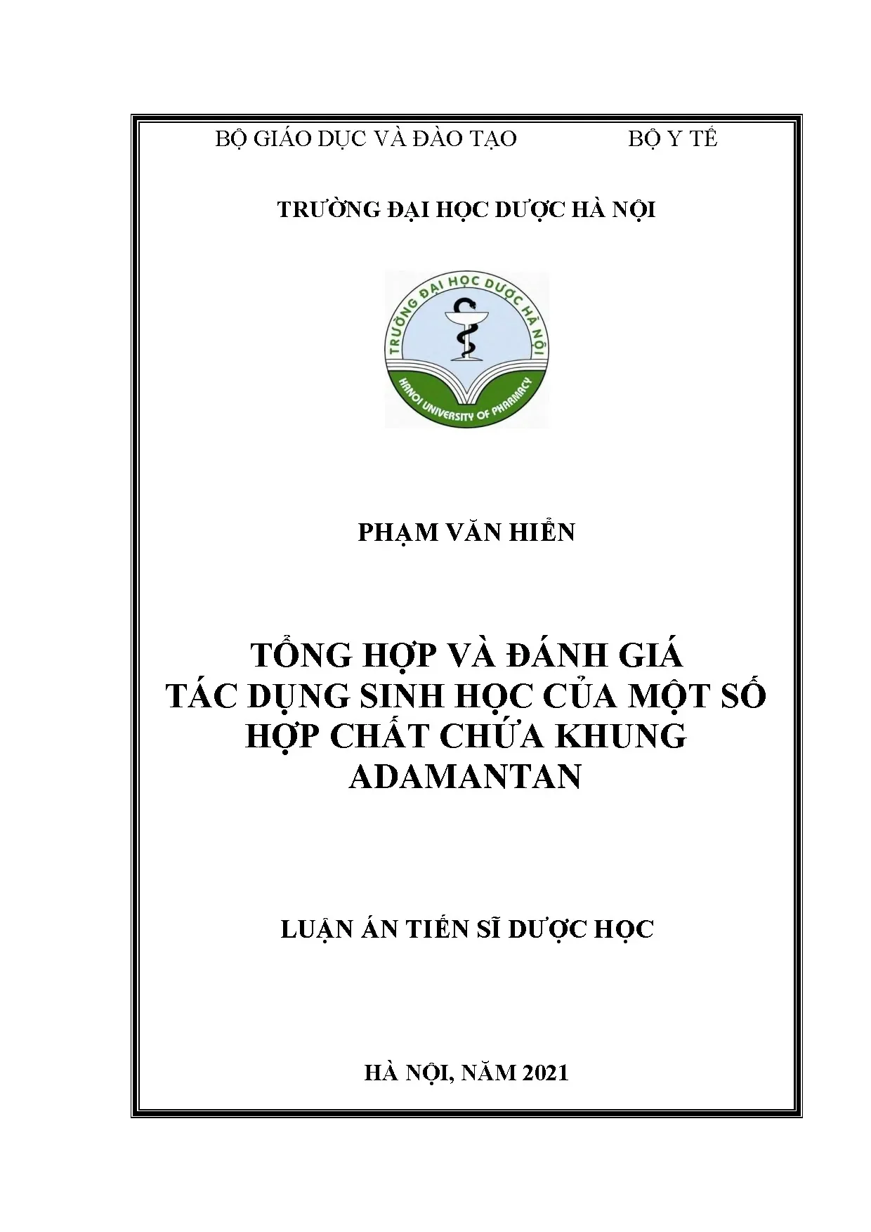 Tổng hợp và đánh giá tác dụng sinh học hợp chất adamantan