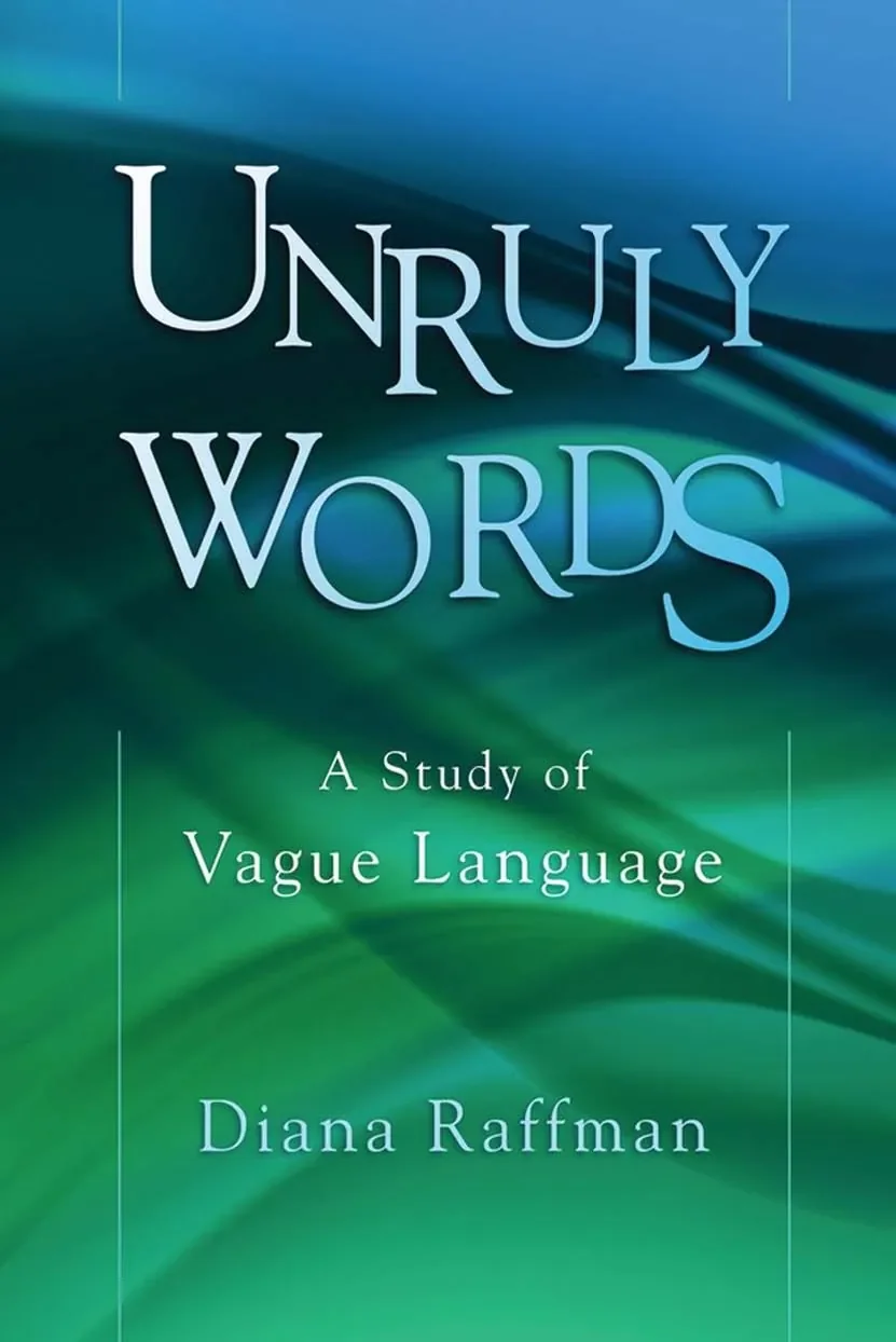 Unruly words a study of vague language