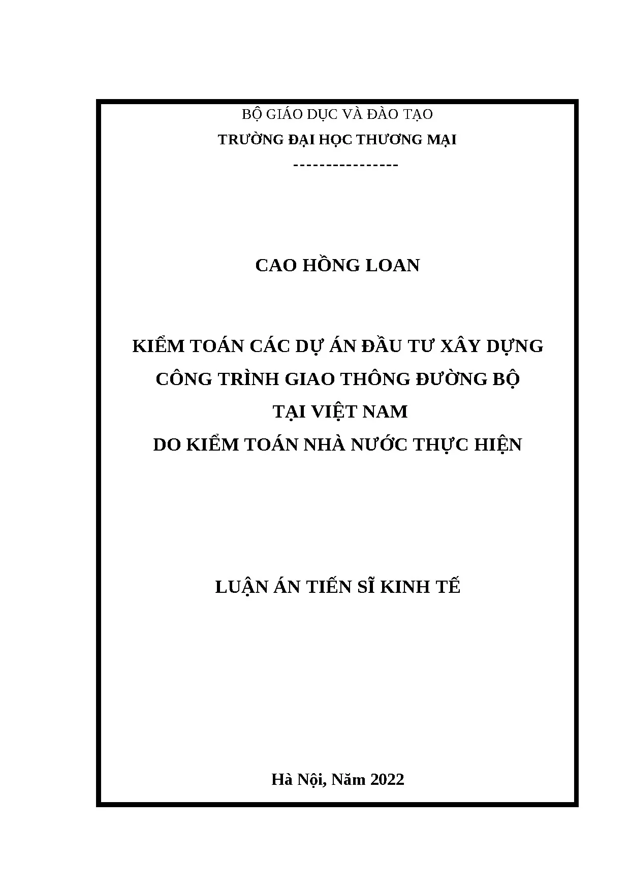 Kiểm toán dự án đầu tư xây dựng công trình giao thông đường bộ tại Việt Nam