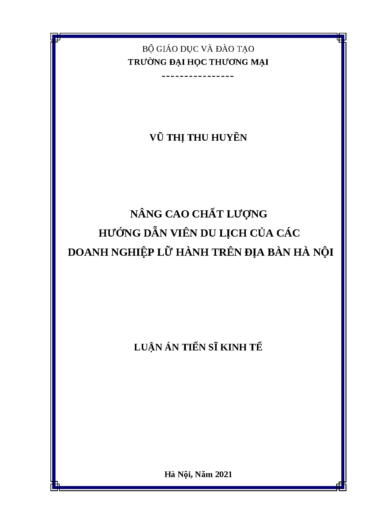 Nâng cao chất lượng HDV du lịch Hà Nội: Luận án Tiến sĩ