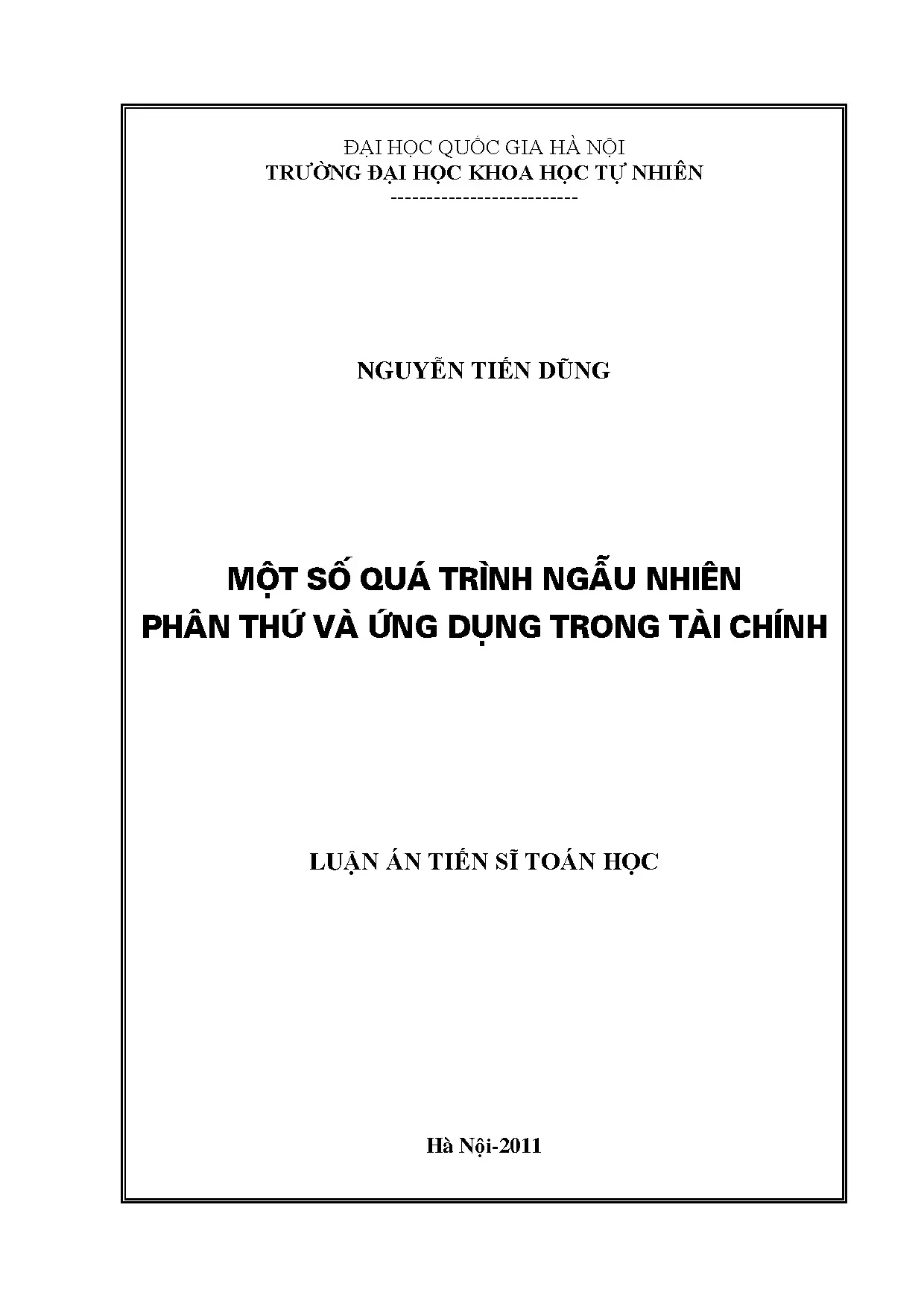 Luận án tiến sĩ một số quá trình ngẫu nhiên phân thứ và ứng