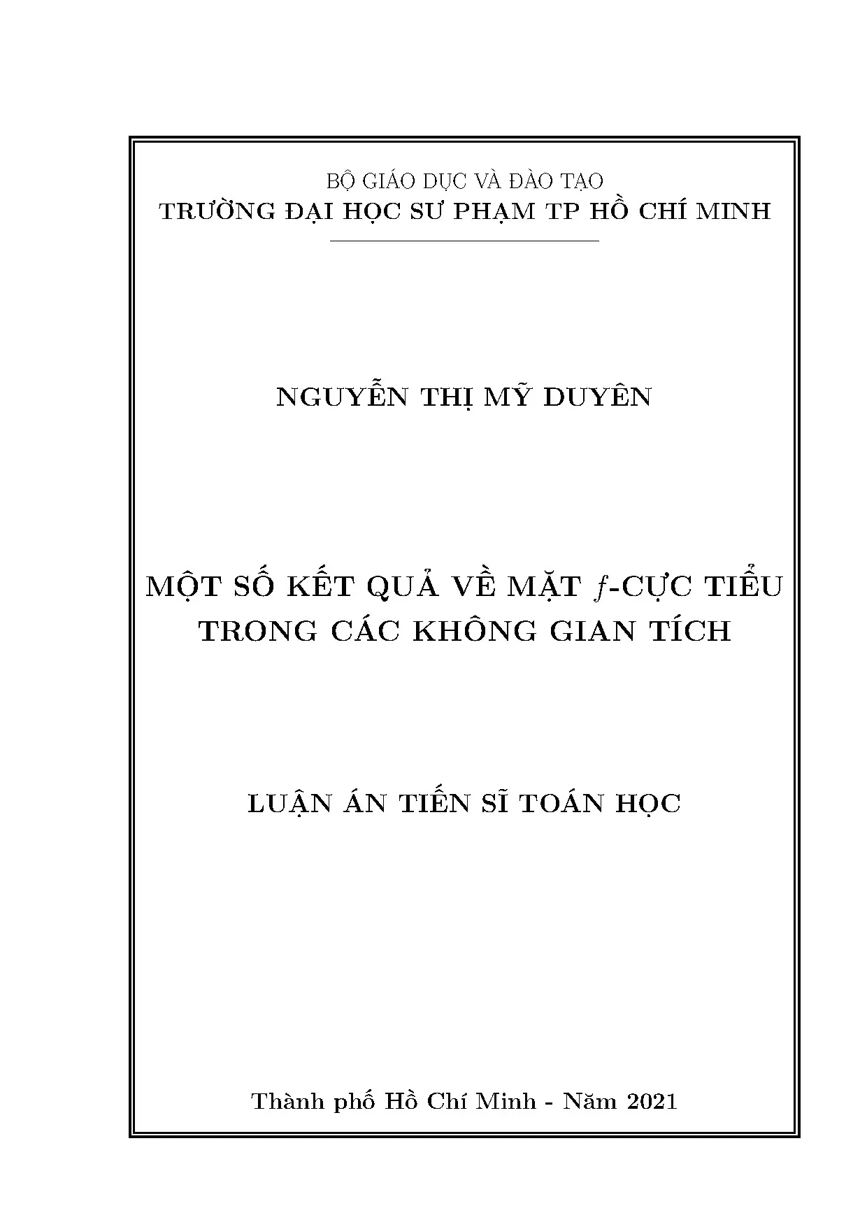Kết quả về mặt f-cực tiểu trong không gian tích