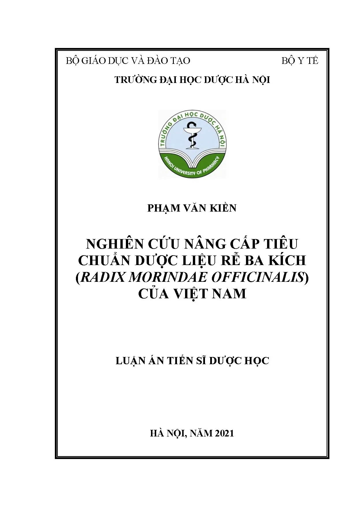 Nâng cấp tiêu chuẩn rễ ba kích (Radix Morindae Officinalis) Việt Nam