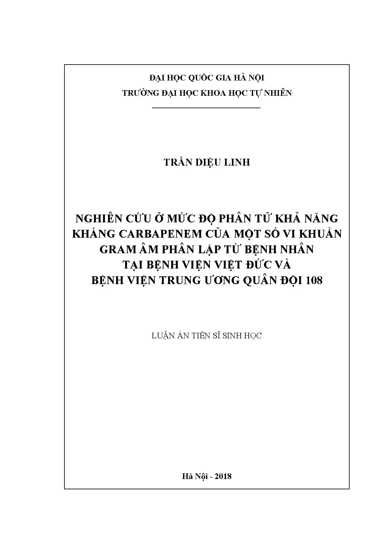 Nghiên cứu kháng carbapenem của vi khuẩn Gram âm phân lập tại BV Việt Đức và 108