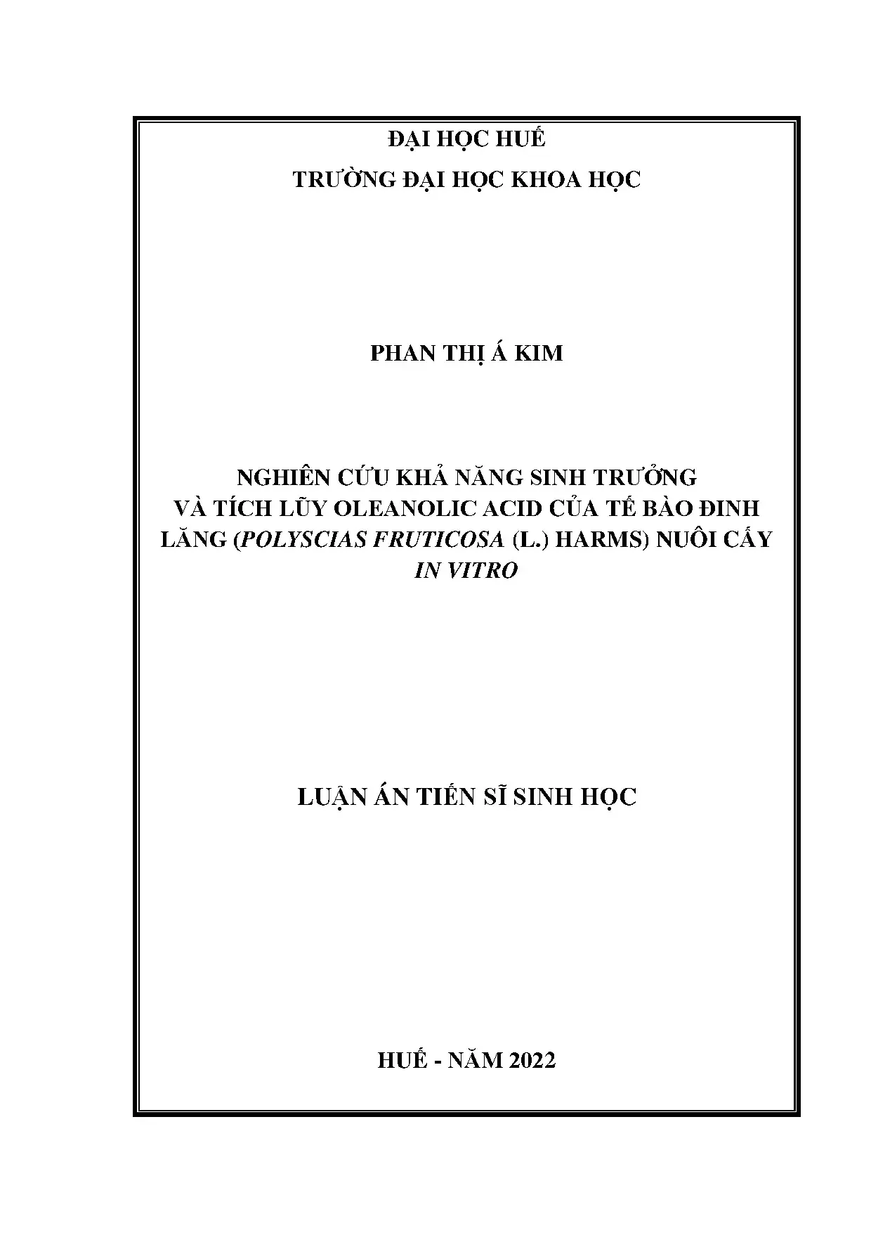 Tế bào đinh lăng in vitro: Sinh trưởng & Oleanolic acid
