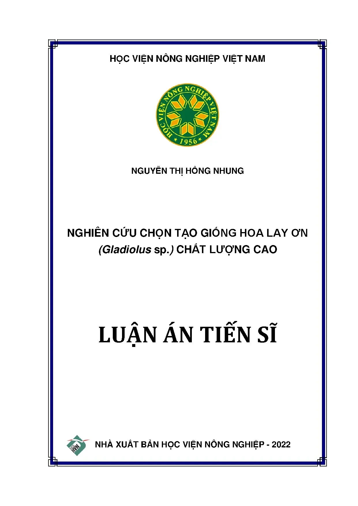 Chọn tạo giống hoa lay ơn chất lượng cao: Nghiên cứu tại Học viện NN Việt Nam