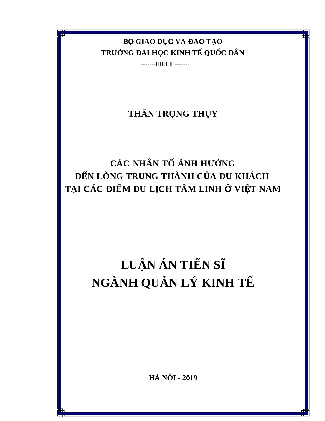 Nhân tố ảnh hưởng lòng trung thành du khách tâm linh Việt Nam