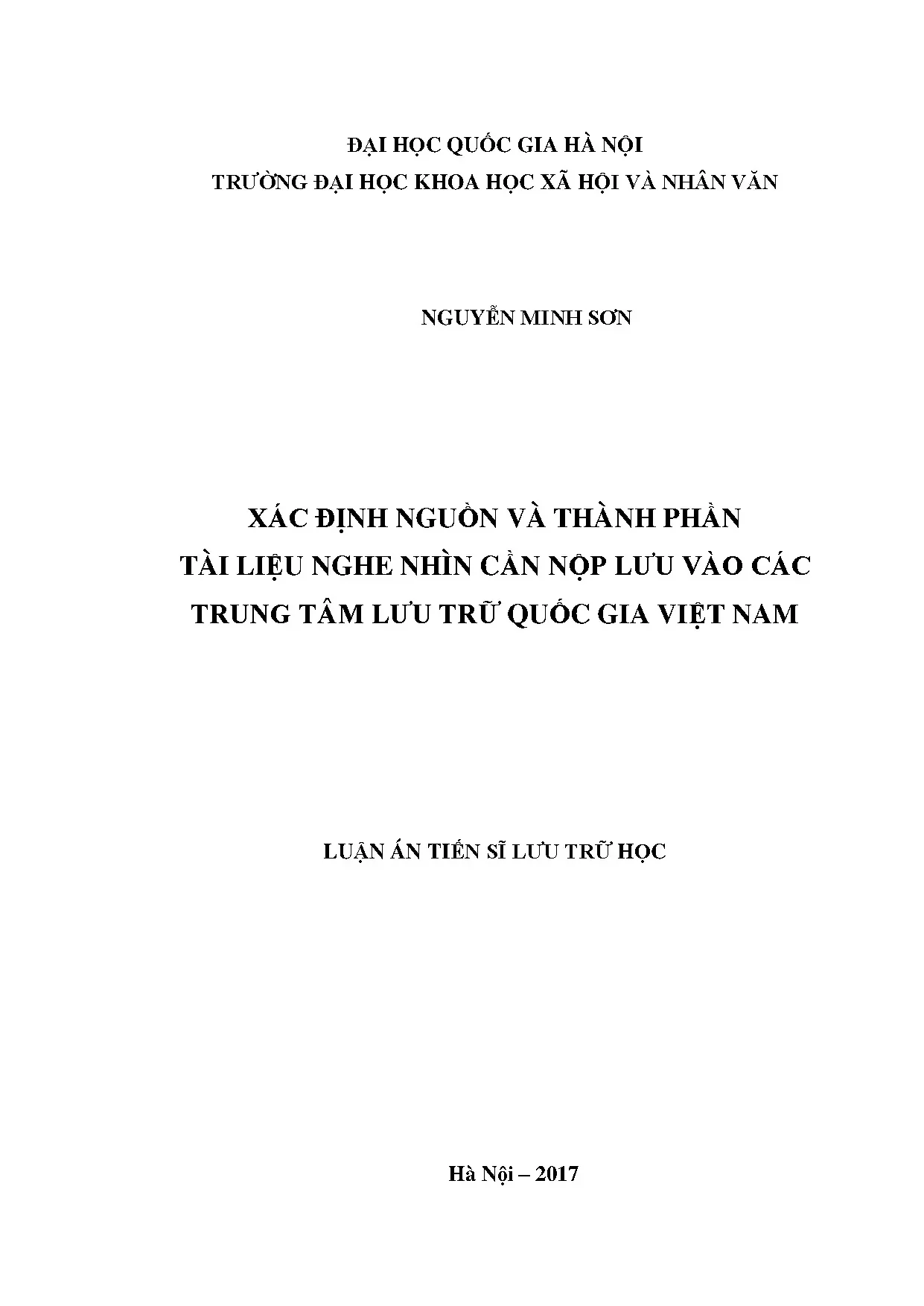 Xác định nguồn, thành phần tài liệu nghe nhìn nộp lưu tại Trung tâm Lưu trữ Quốc gia Việt Nam