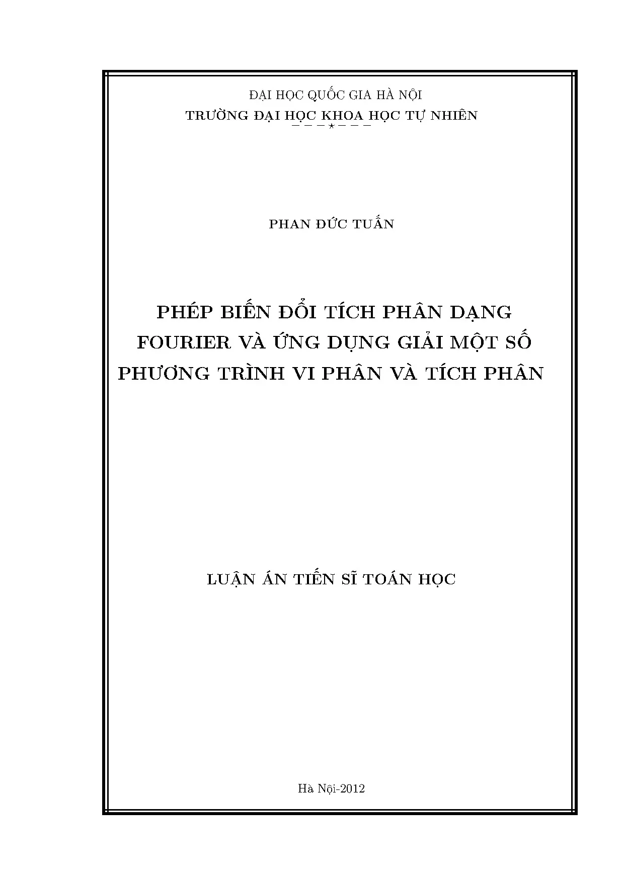 Luận án tiến sĩ phép biến đổi tích phân dạng fourier và ứng
