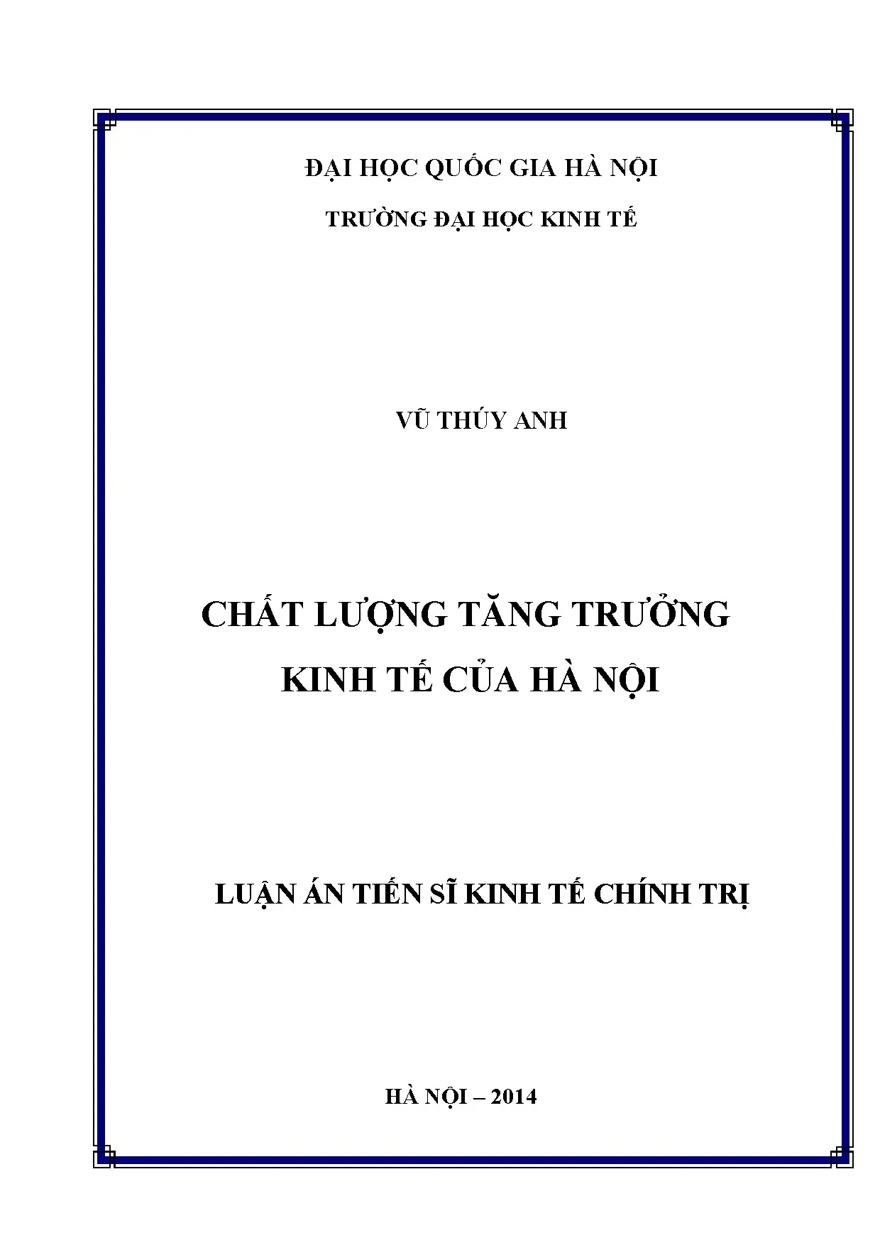 Chất lượng tăng trưởng kinh tế Hà Nội: Luận án Tiến sĩ