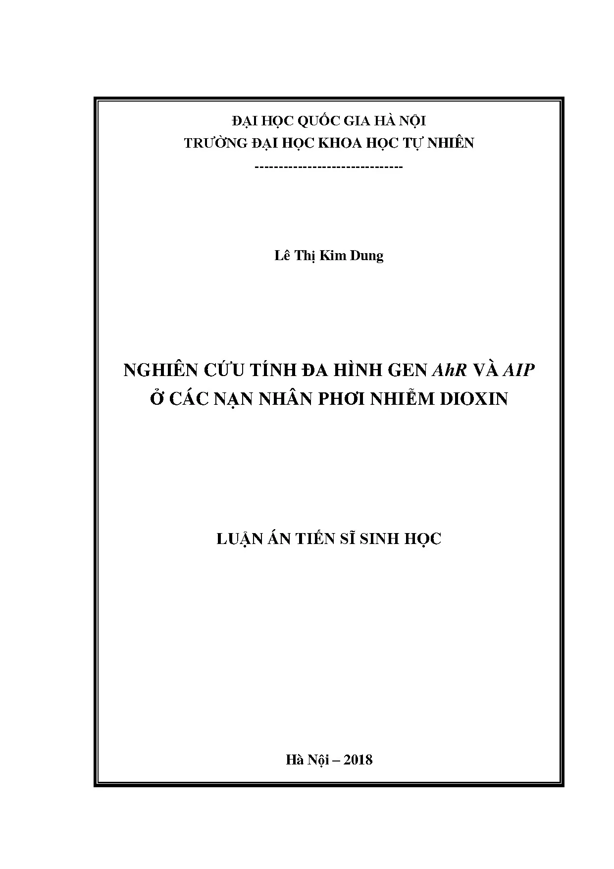 Đa hình gen AhR, AIP ở nạn nhân phơi nhiễm dioxin