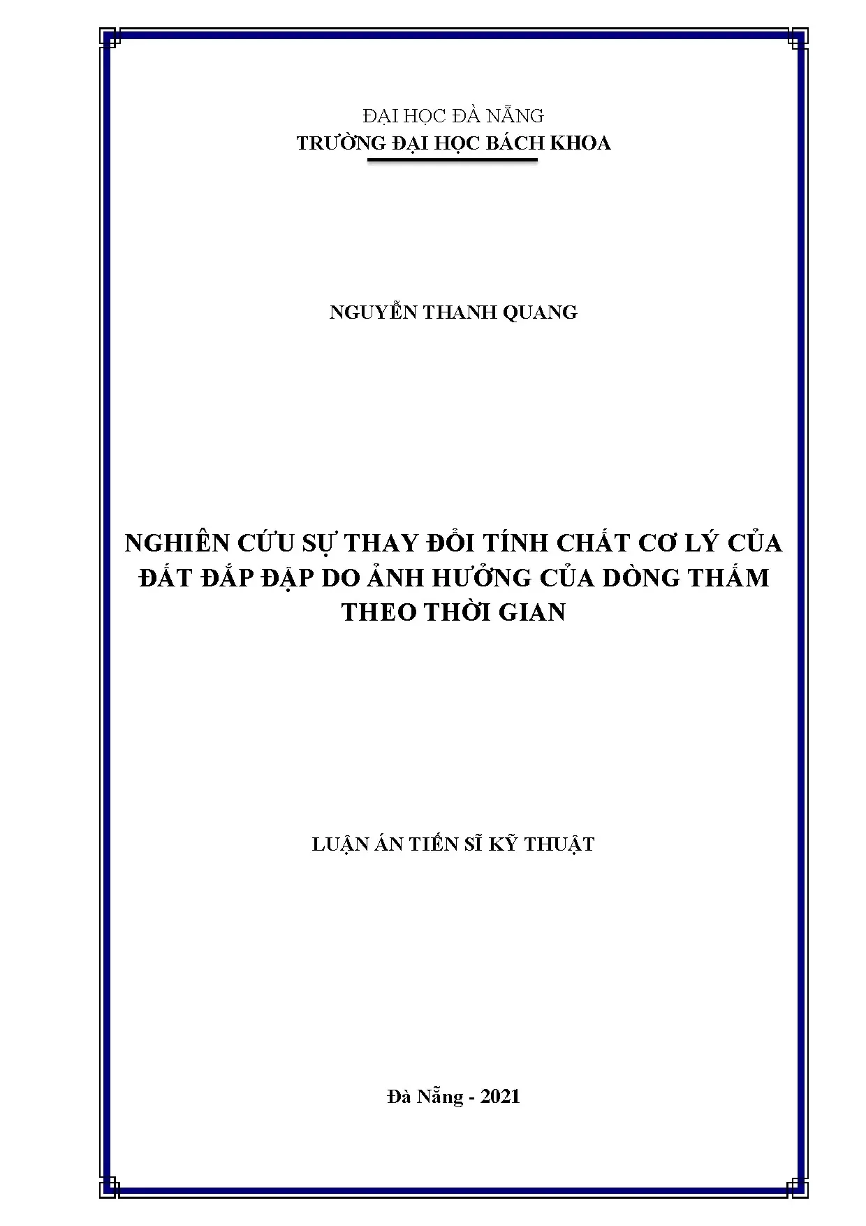 Nghiên cứu sự thay đổi tính chất cơ lý đất đắp đập do dòng thấm