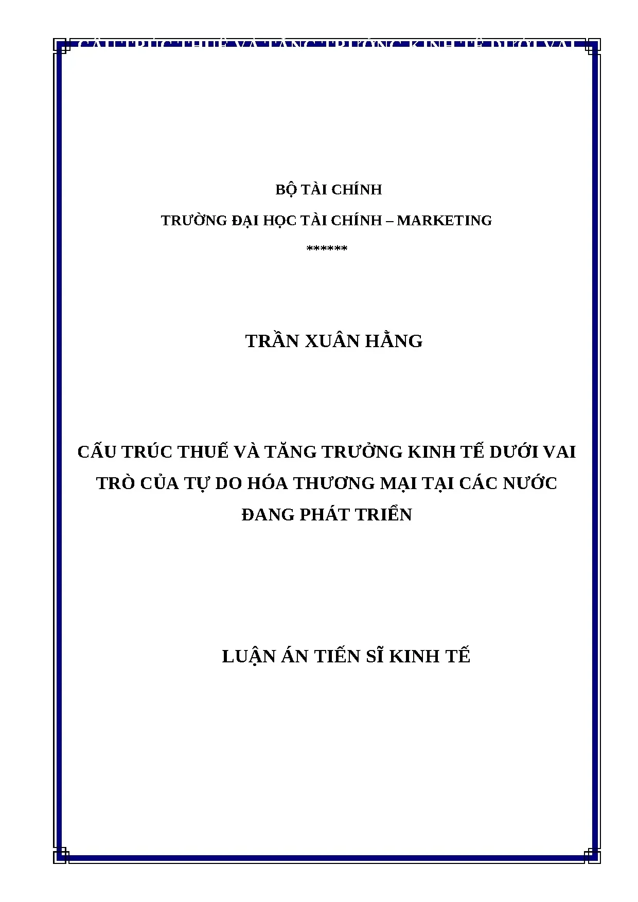 Luận án tiến sĩ kinh tế đề tài cấu trúc thuế và tăng trưởng