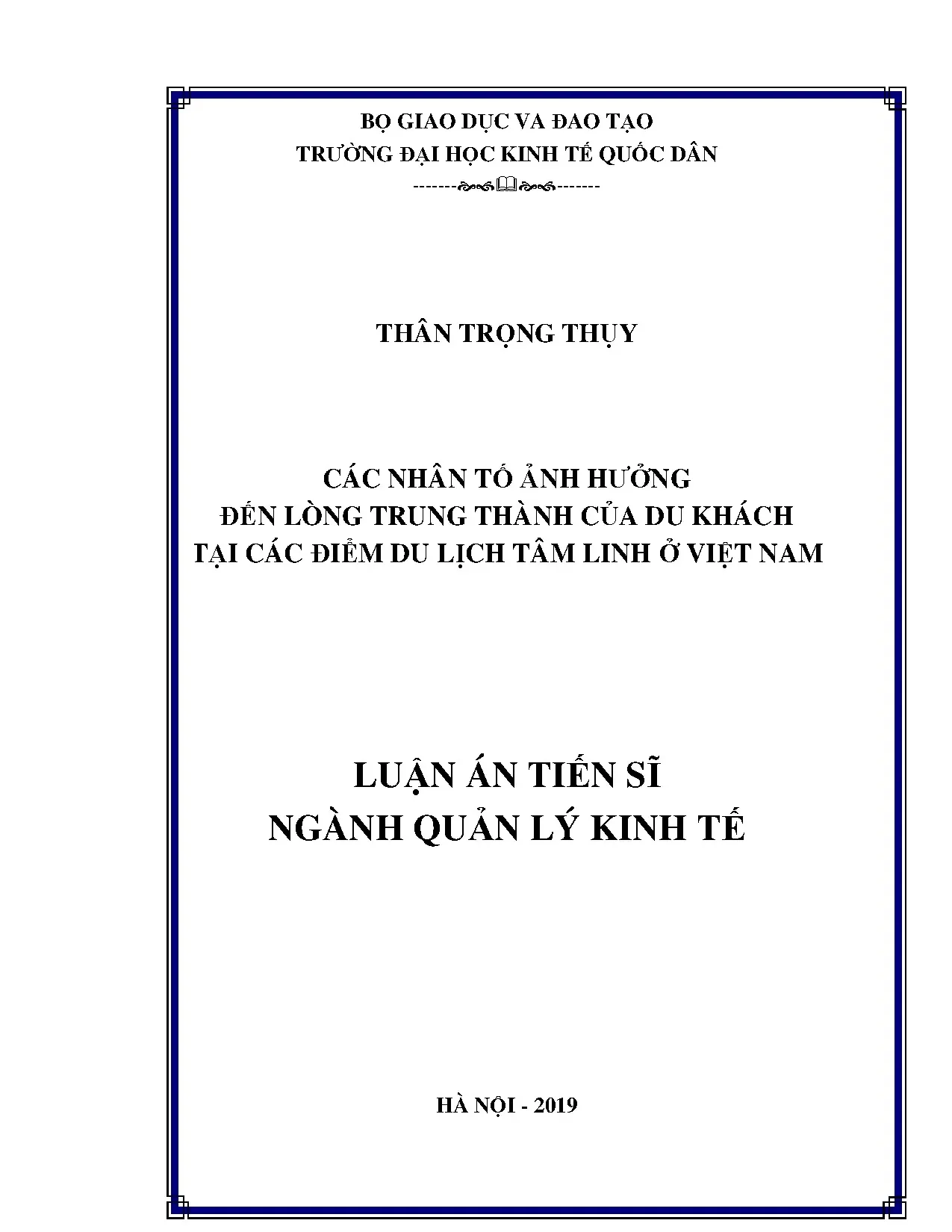 Nhân tố ảnh hưởng lòng trung thành du khách tâm linh Việt Nam