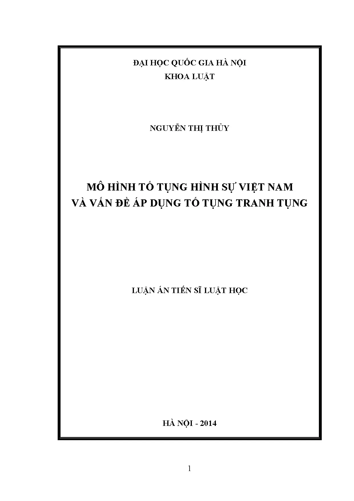 Luận văn thạc sĩ mô hình tố tụng hình sự việt nam và vấn đề