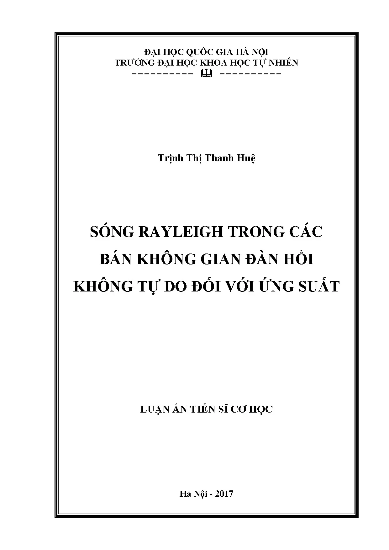 Sóng Rayleigh trong bán không gian đàn hồi không tự do ứng suất