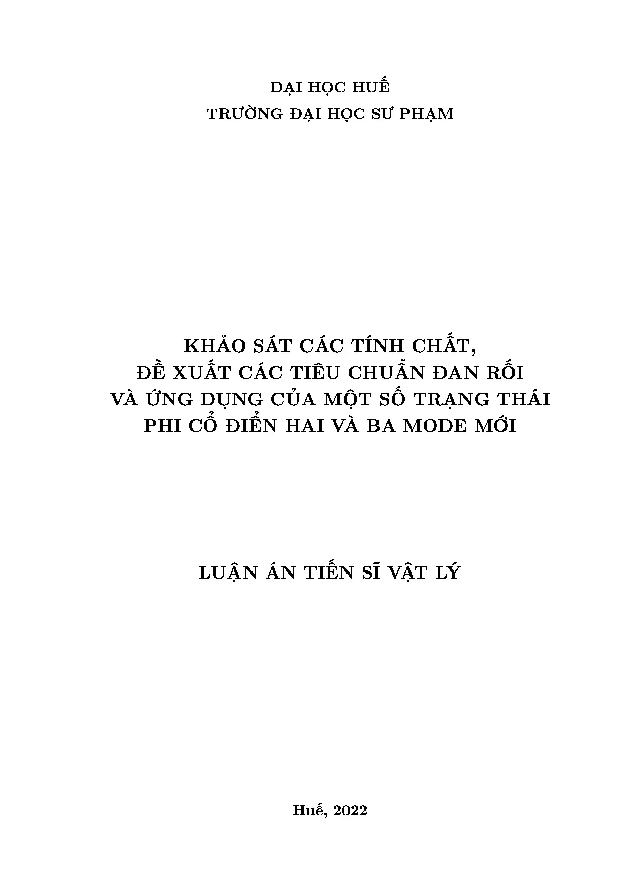 Khảo sát các tính chất đề xuất các tiêu chuẩn đan rối và ứng