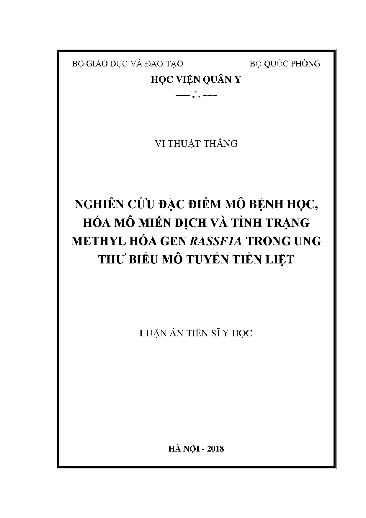 Mô bệnh học, hóa mô miễn dịch và methyl hóa RASSF1A trong ung thư tuyến tiền liệt