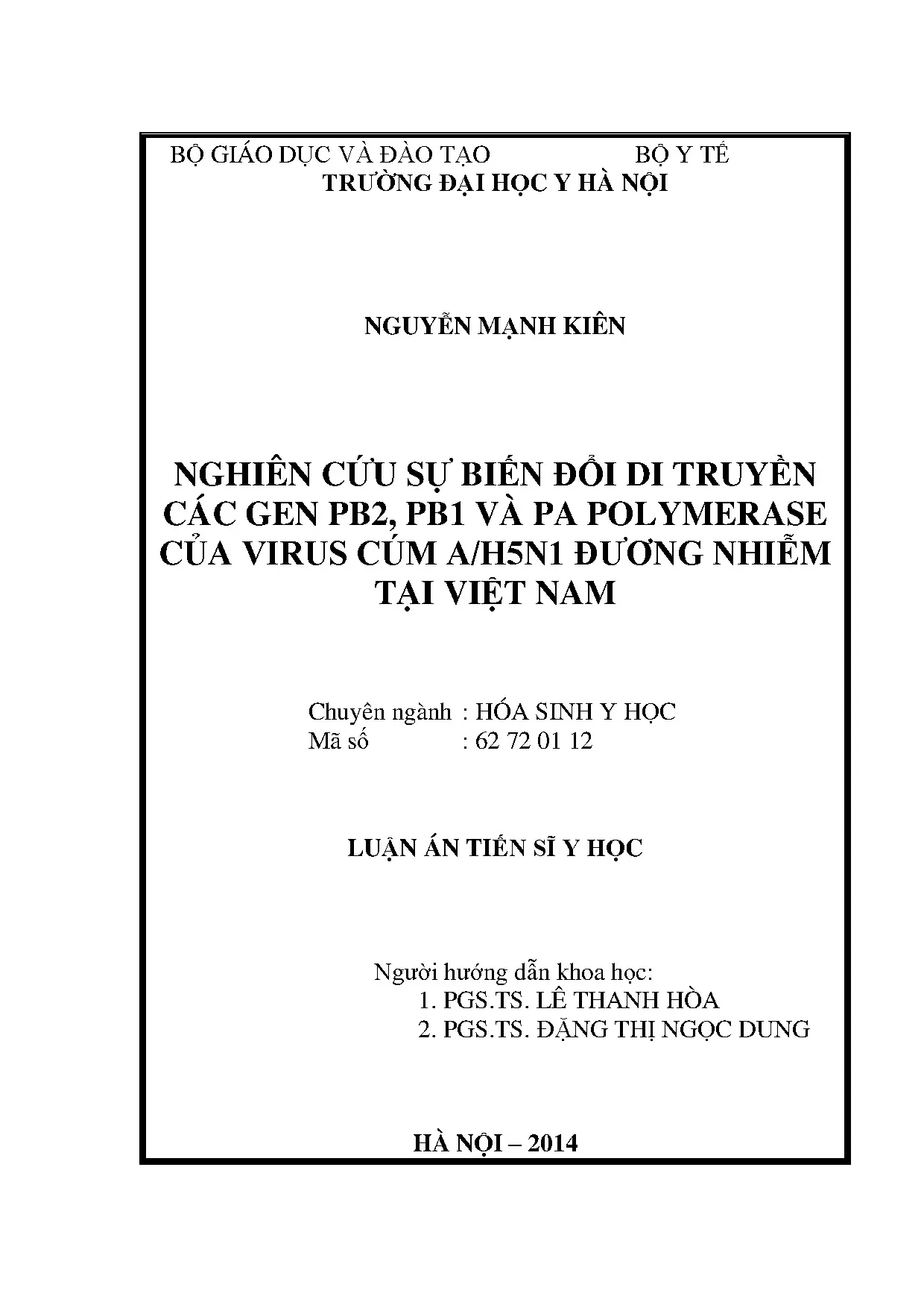 Nghiên cứu sự biến đổi di truyền các gen pb2 pb1 và pa polym