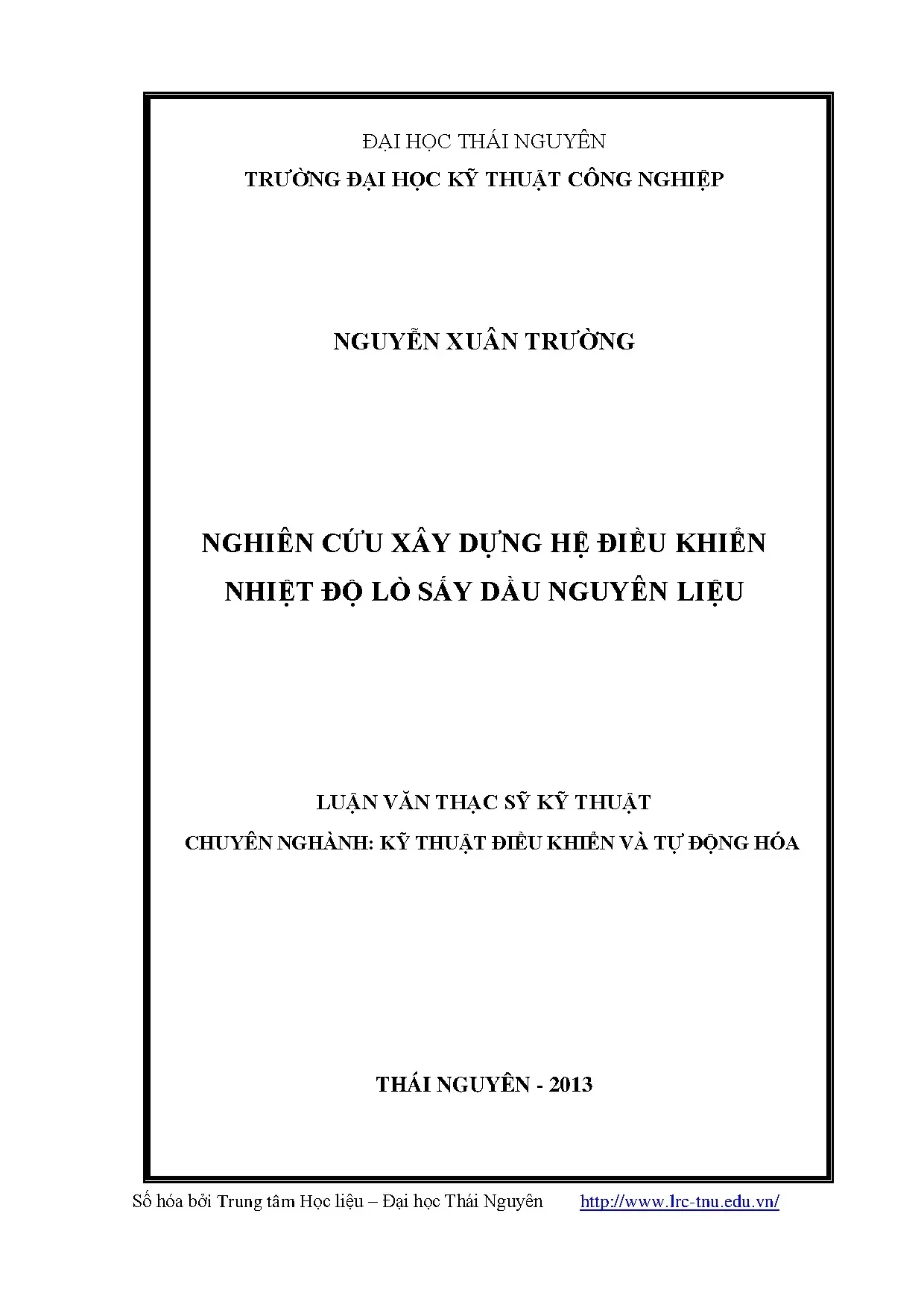 Nghiên cứu xây dựng hệ điều khiển nhiệt độ lò sấy dầu nguyên