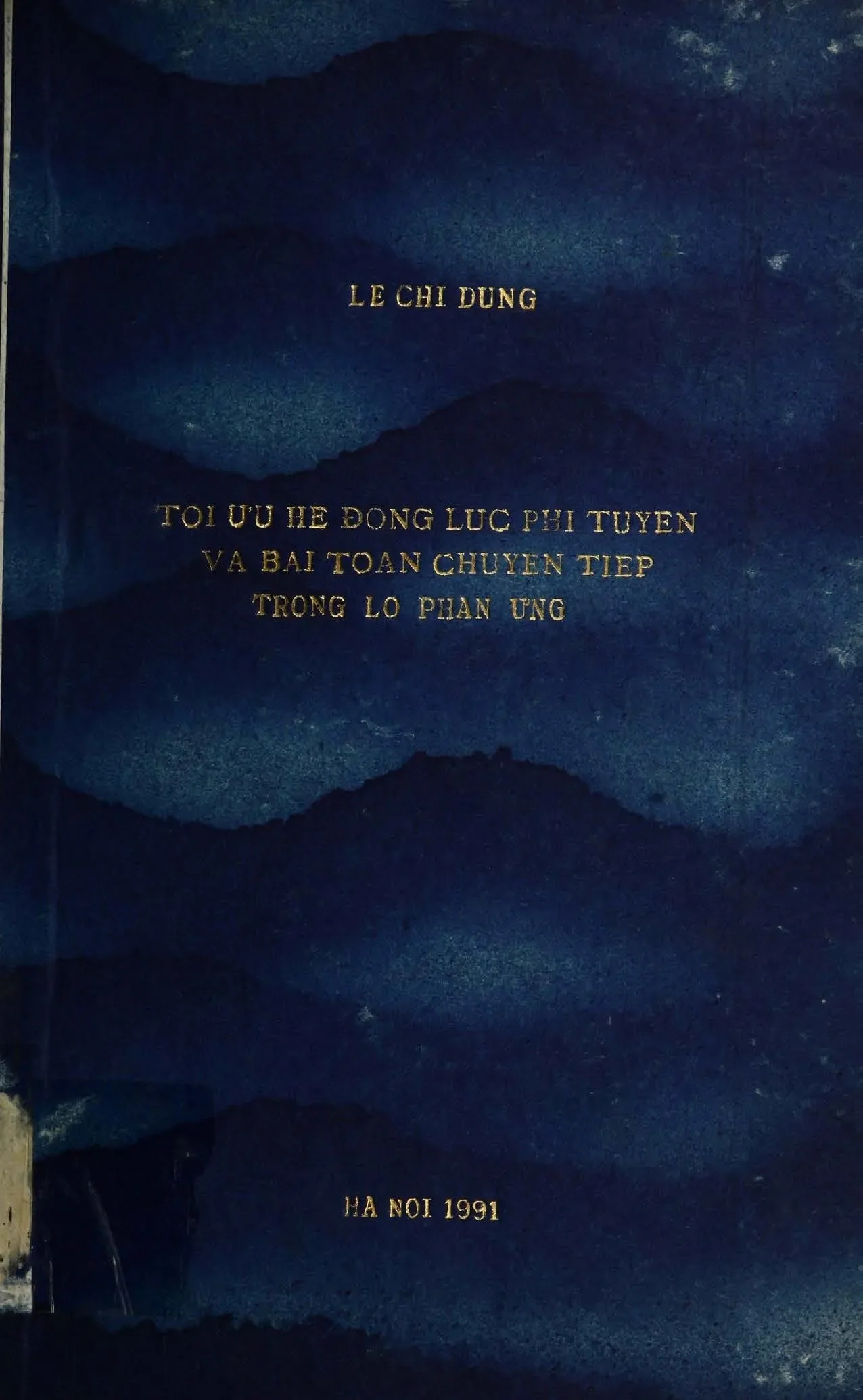 Tối ưu hệ động lực phi tuyến và bài toán chuyển tiếp lò phản ứng