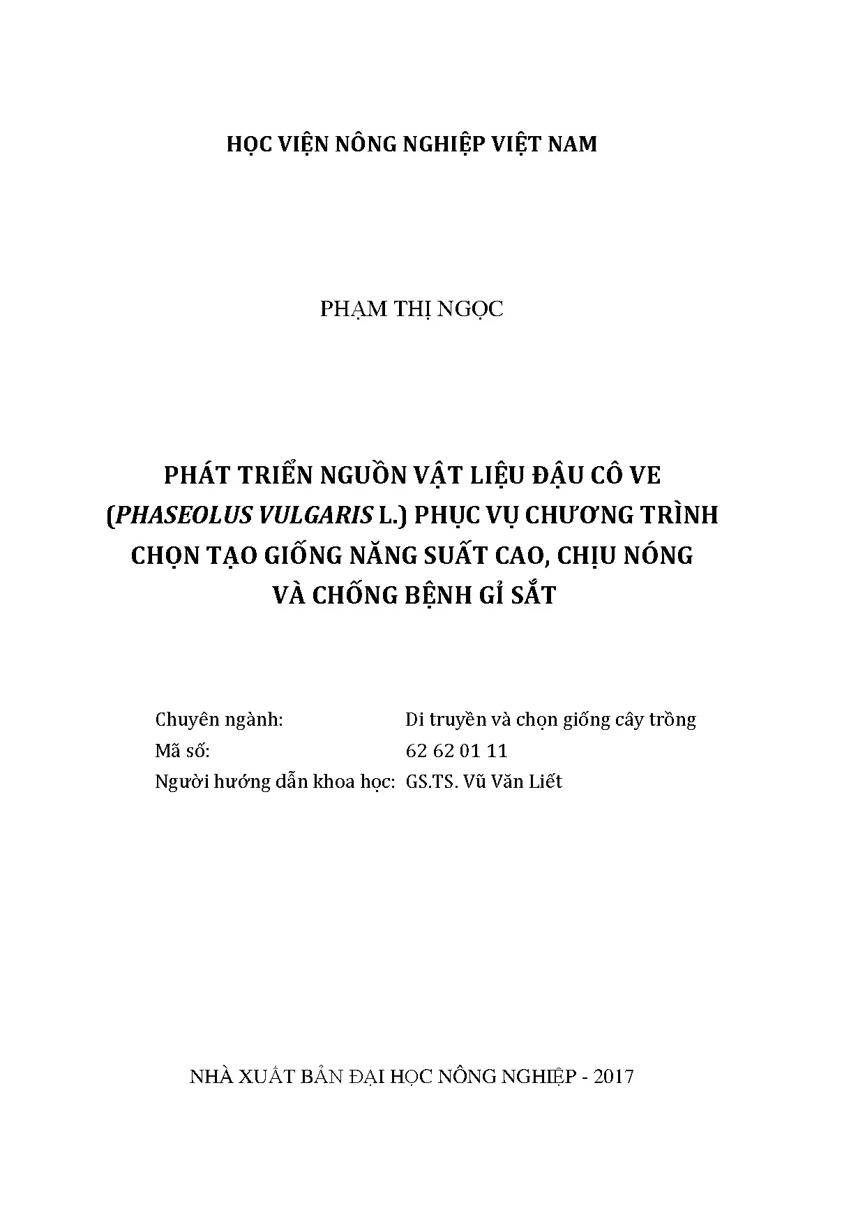 Phát triển nguồn vật liệu đậu cô ve phaseolus vulgaris l phụ