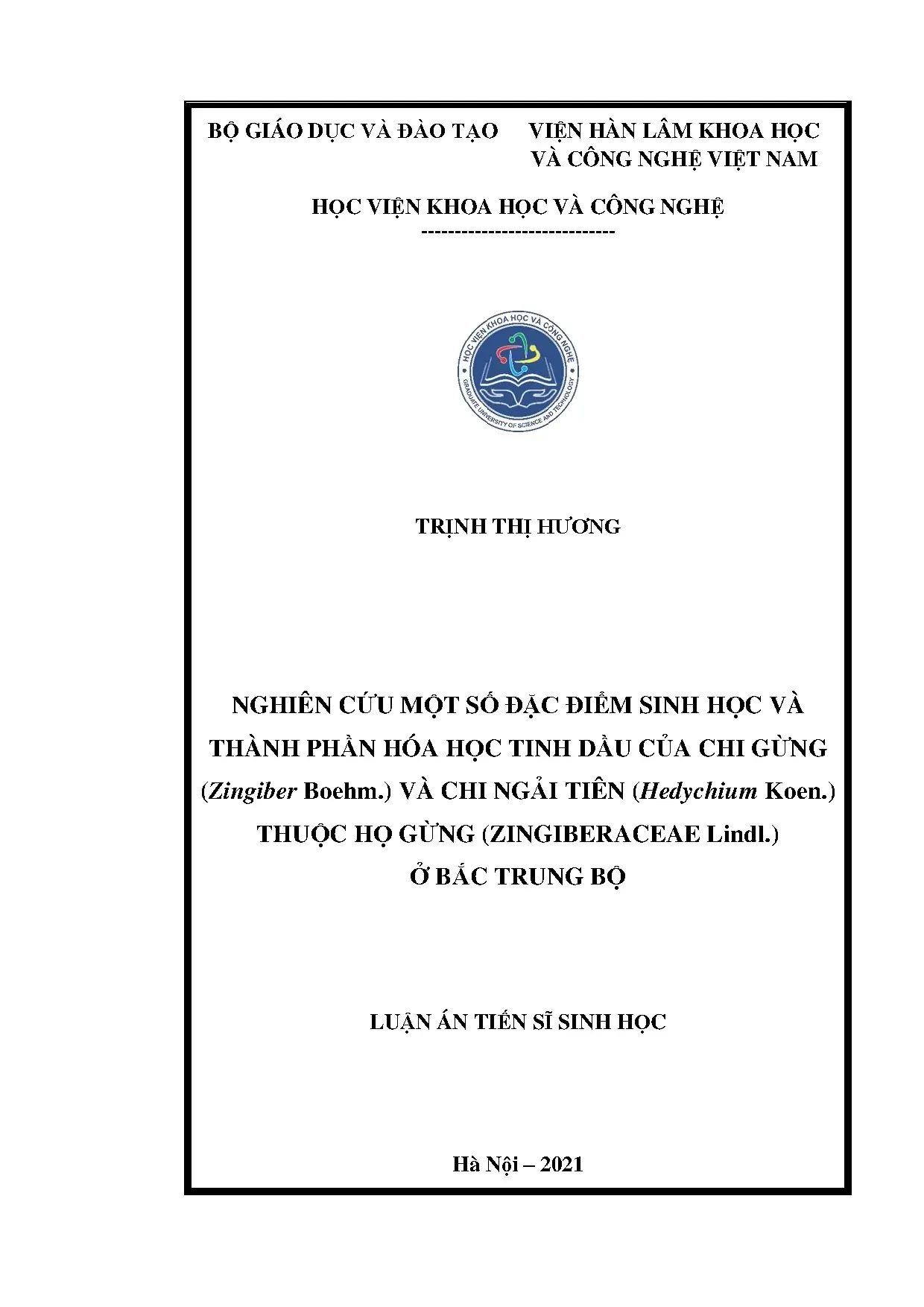 Luận án nghiên cứu một số đặc điểm sinh học và thành phần hó