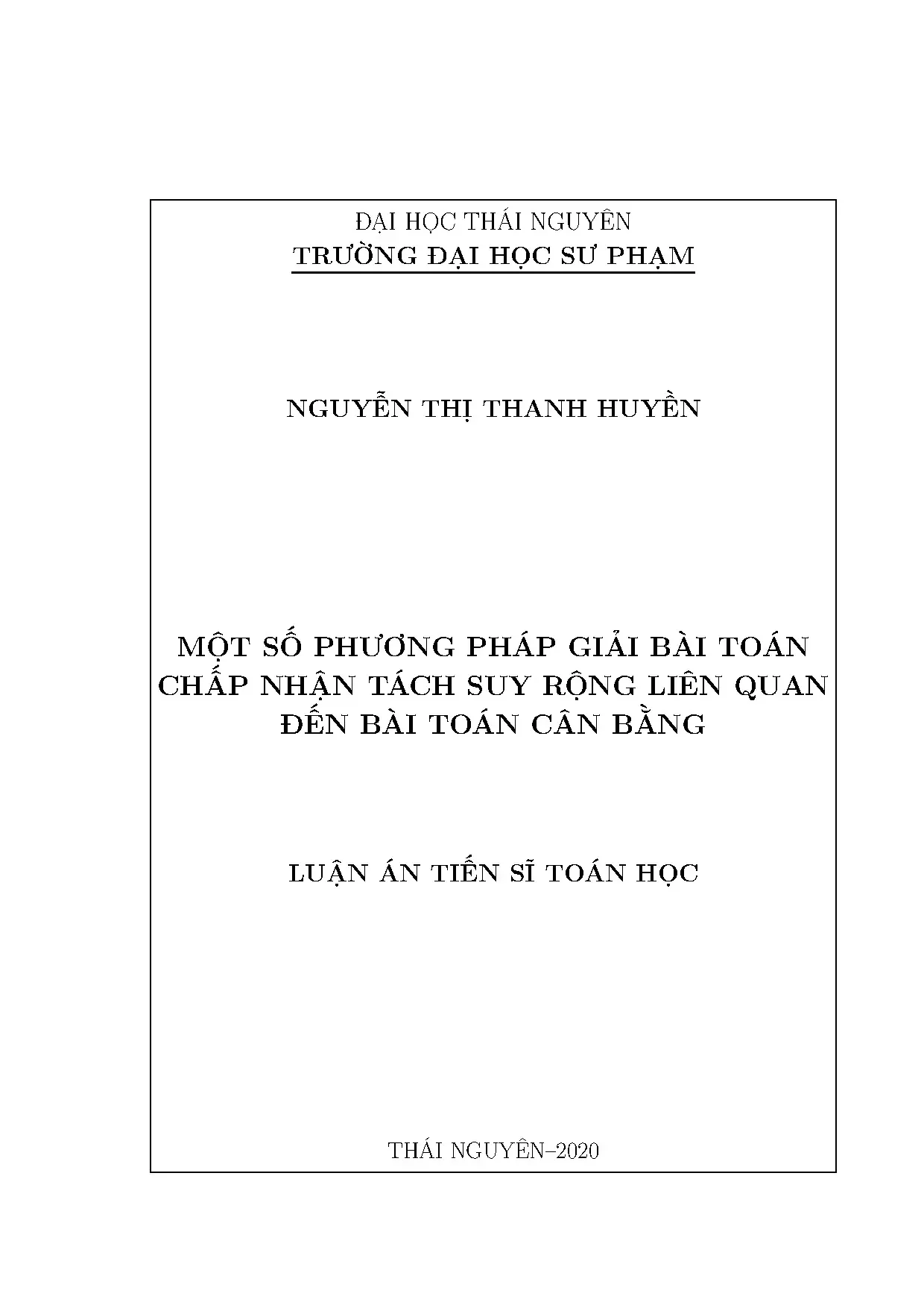 Luận án tiến sĩ toán học một số phương pháp giải bài toán ch
