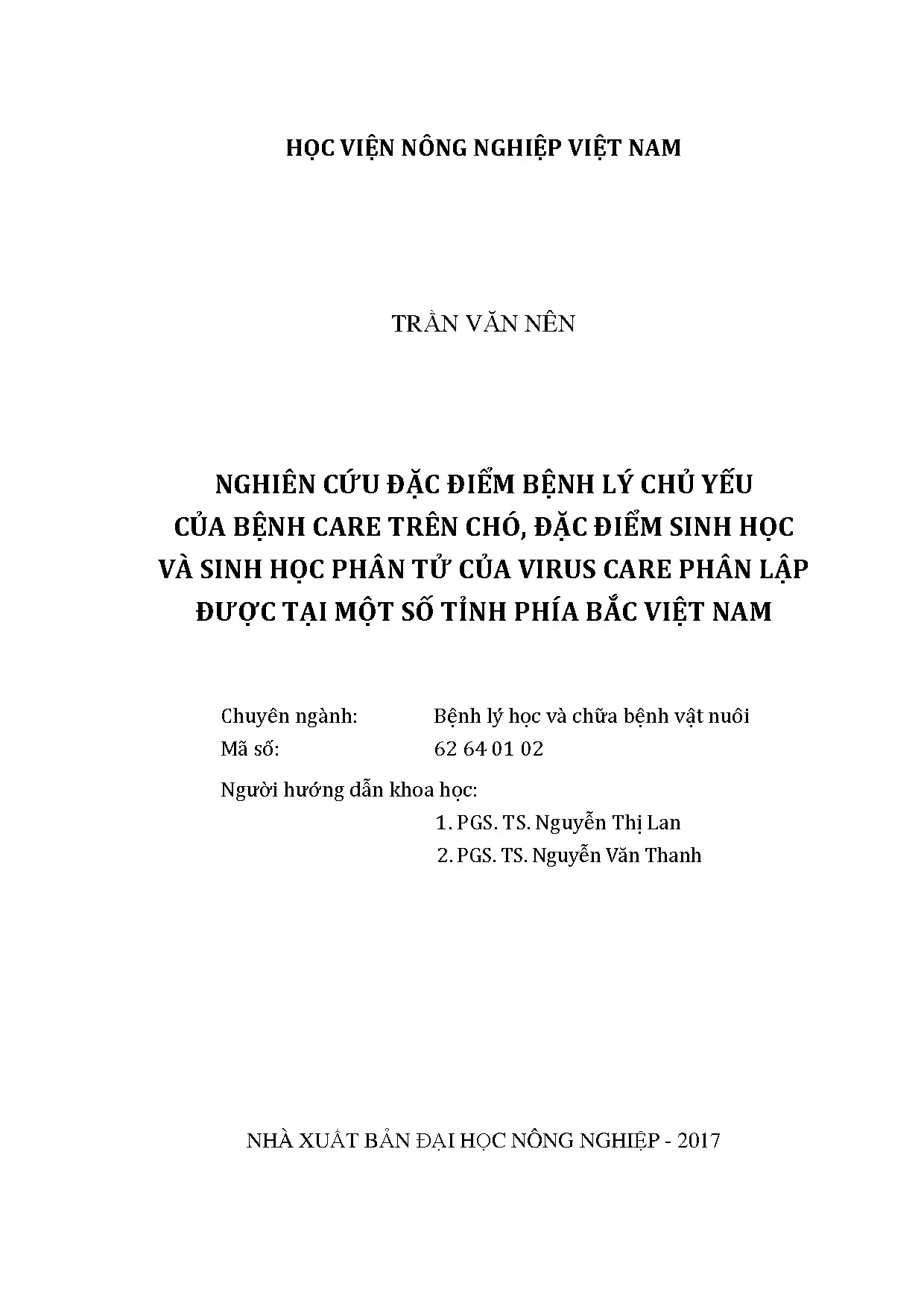 Nghiên cứu đặc điểm bệnh lý chủ yếu của bệnh care trên chó đ