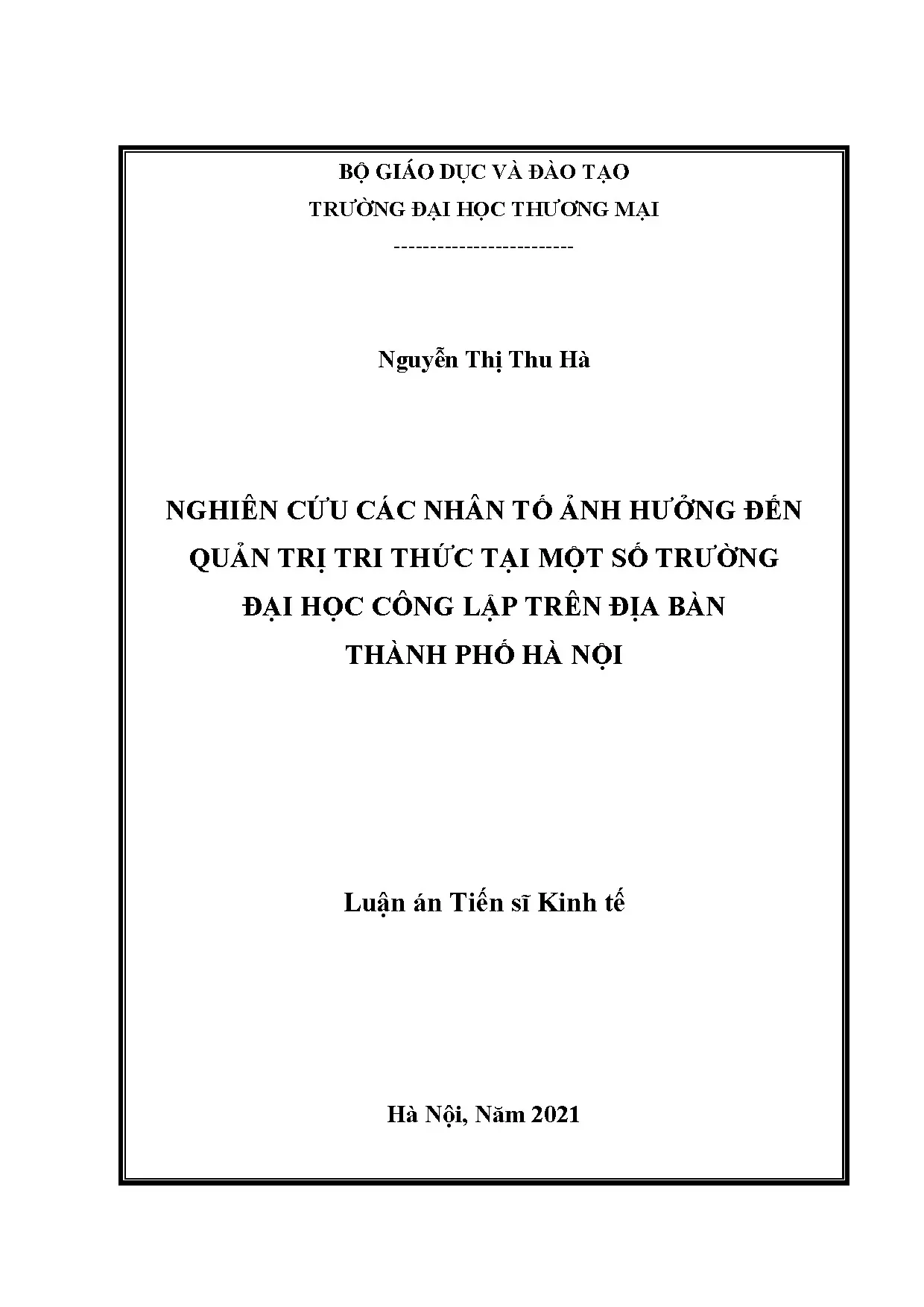 Nghiên cứu nhân tố ảnh hưởng quản trị tri thức tại đại học công lập Hà Nội
