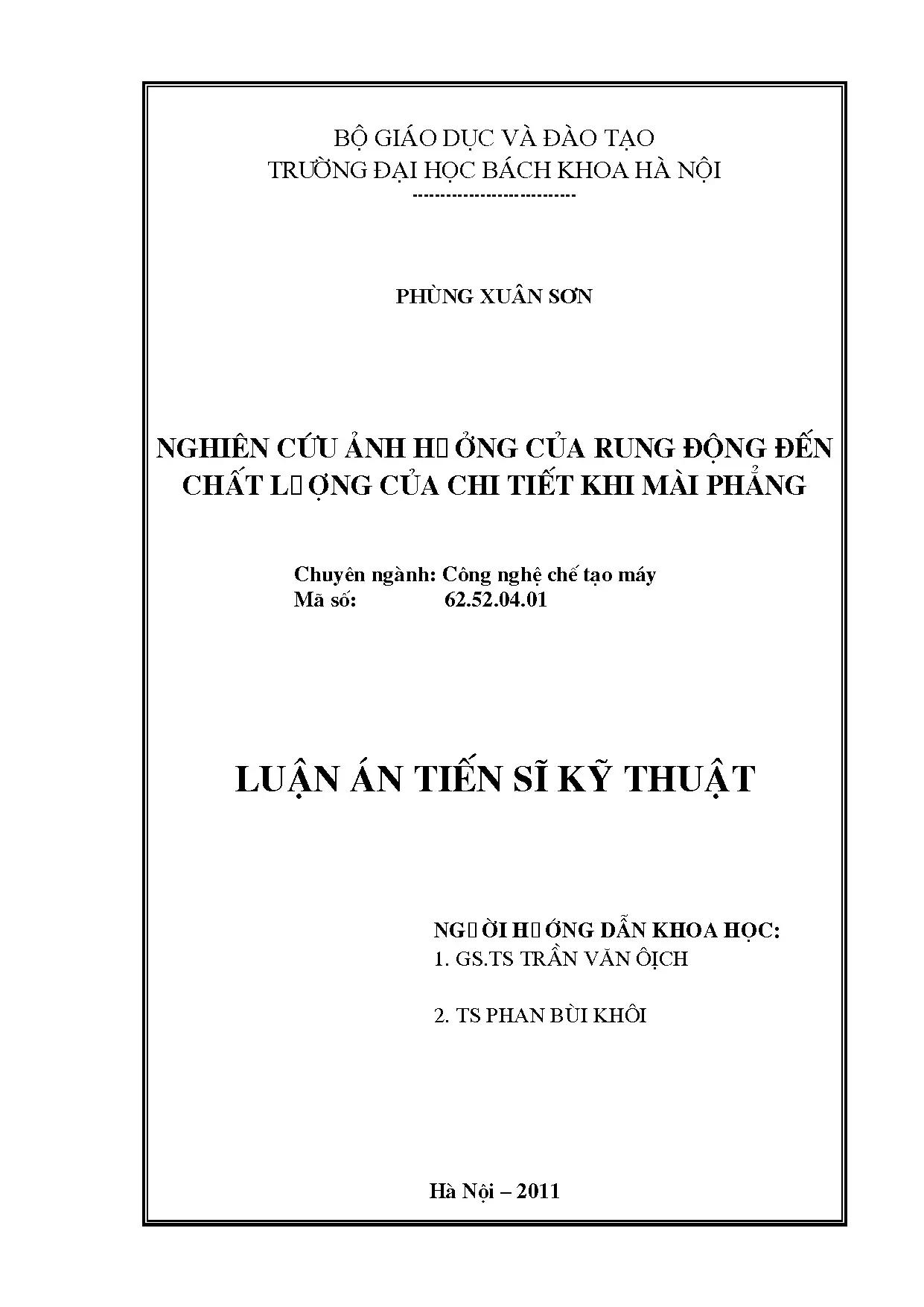 Ảnh hưởng rung động đến chất lượng chi tiết khi mài phẳng