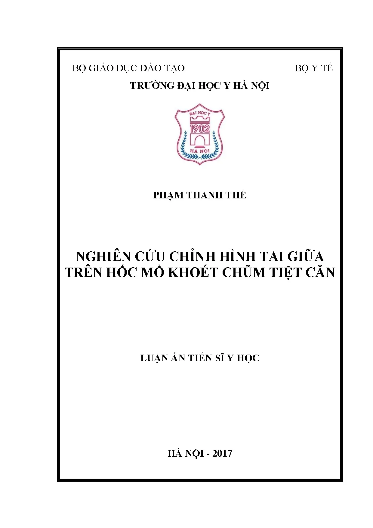 Chỉnh hình tai giữa trên hốc mổ khoét chũm tiệt căn