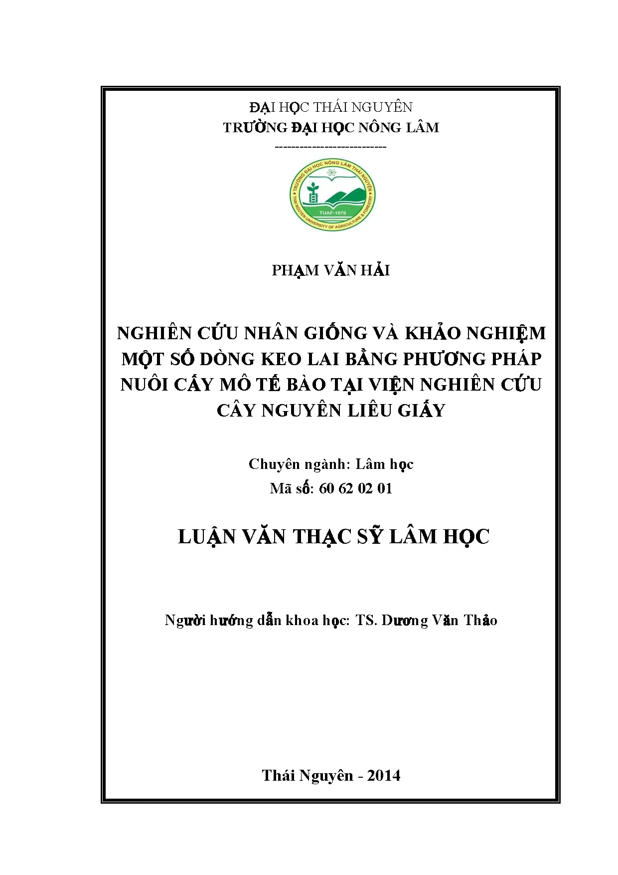 Nghiên cứu nhân giống keo bằng nuôi cấy mô tế bào