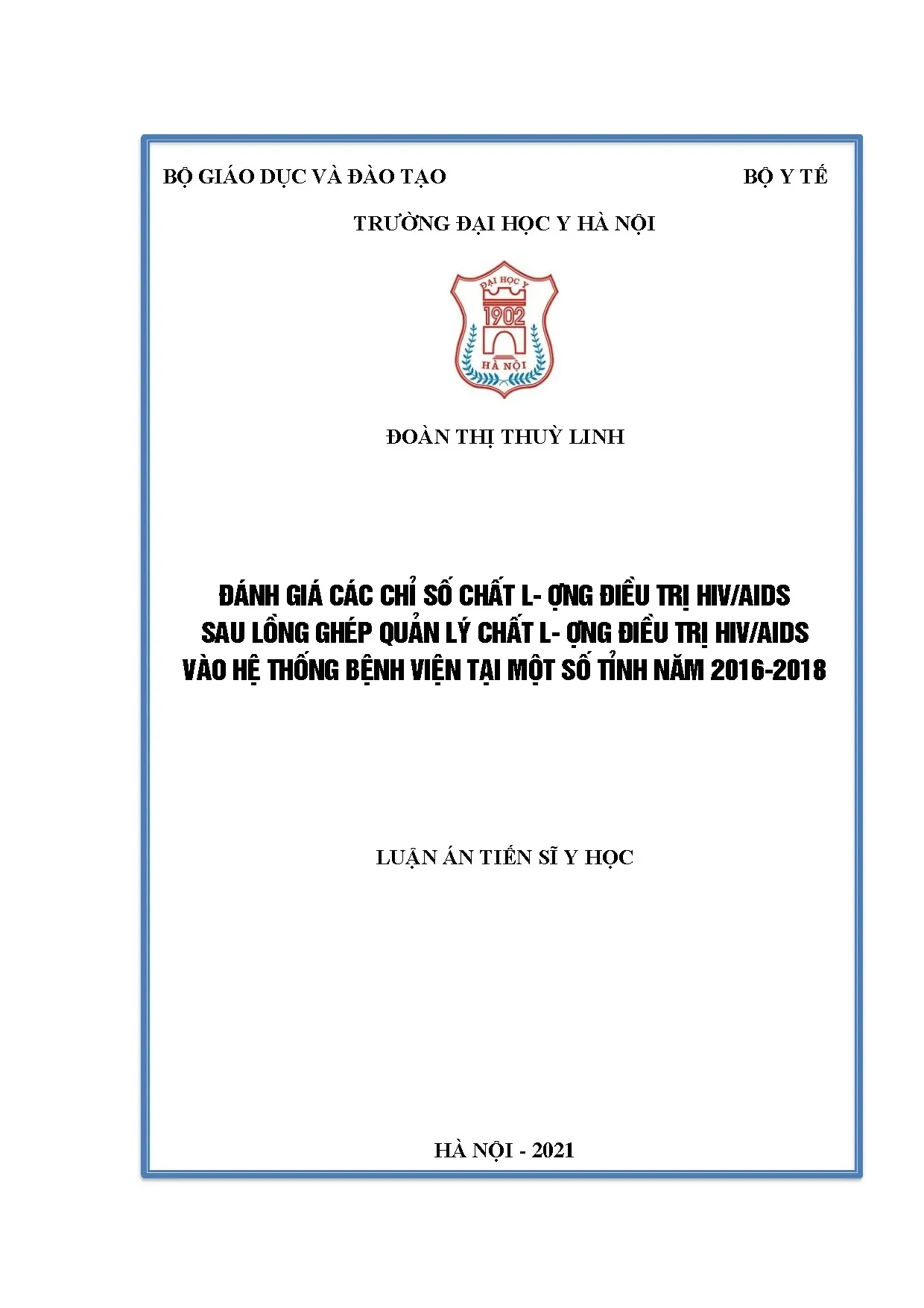 Đánh giá chất lượng điều trị HIV/AIDS sau lồng ghép quản lý chất lượng
