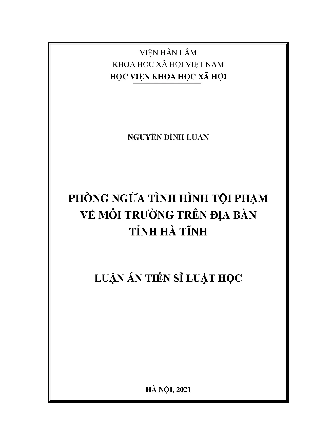 Phòng ngừa tội phạm môi trường ở Hà Tĩnh: Luận án TS Luật