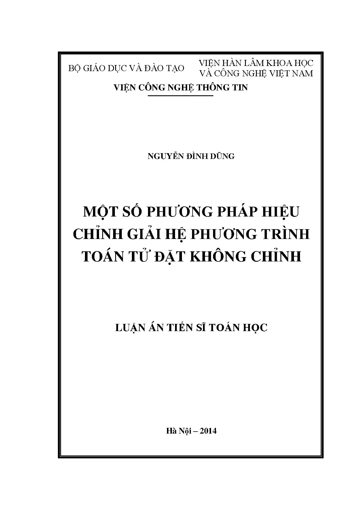 Phương pháp hiệu chỉnh giải hệ phương trình toán tử đặt không chỉnh