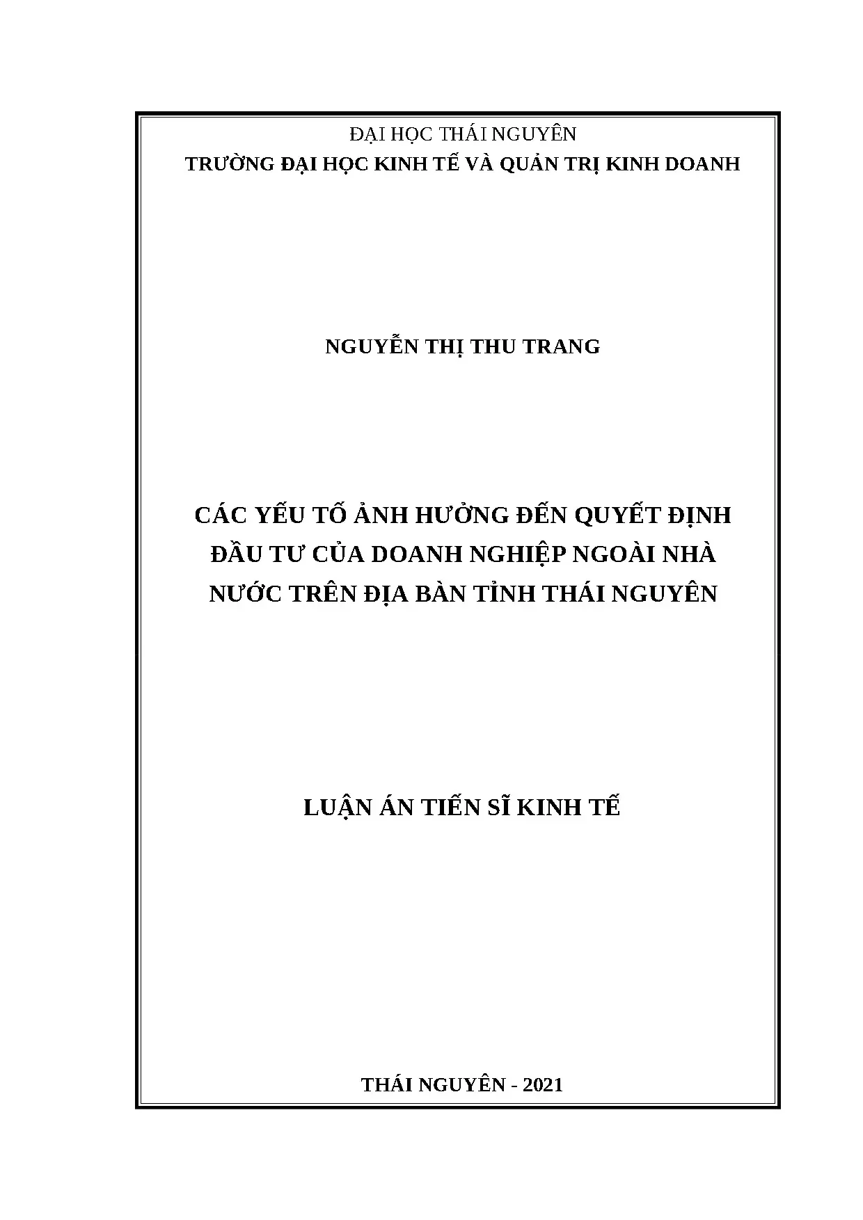Yếu tố ảnh hưởng quyết định đầu tư DNNN Thái Nguyên