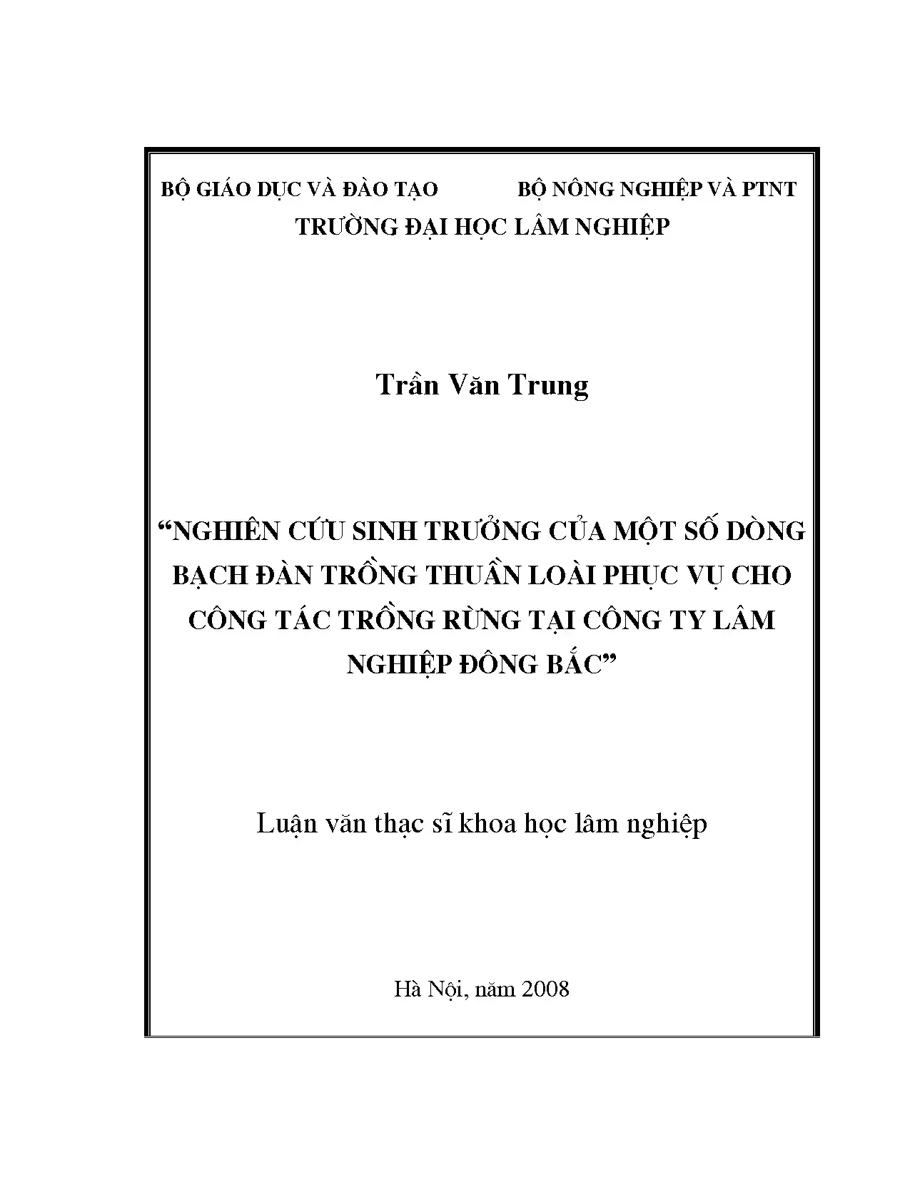 Nghiên cứu sinh trưởng của một số dòng bạch đàn trồng thuần