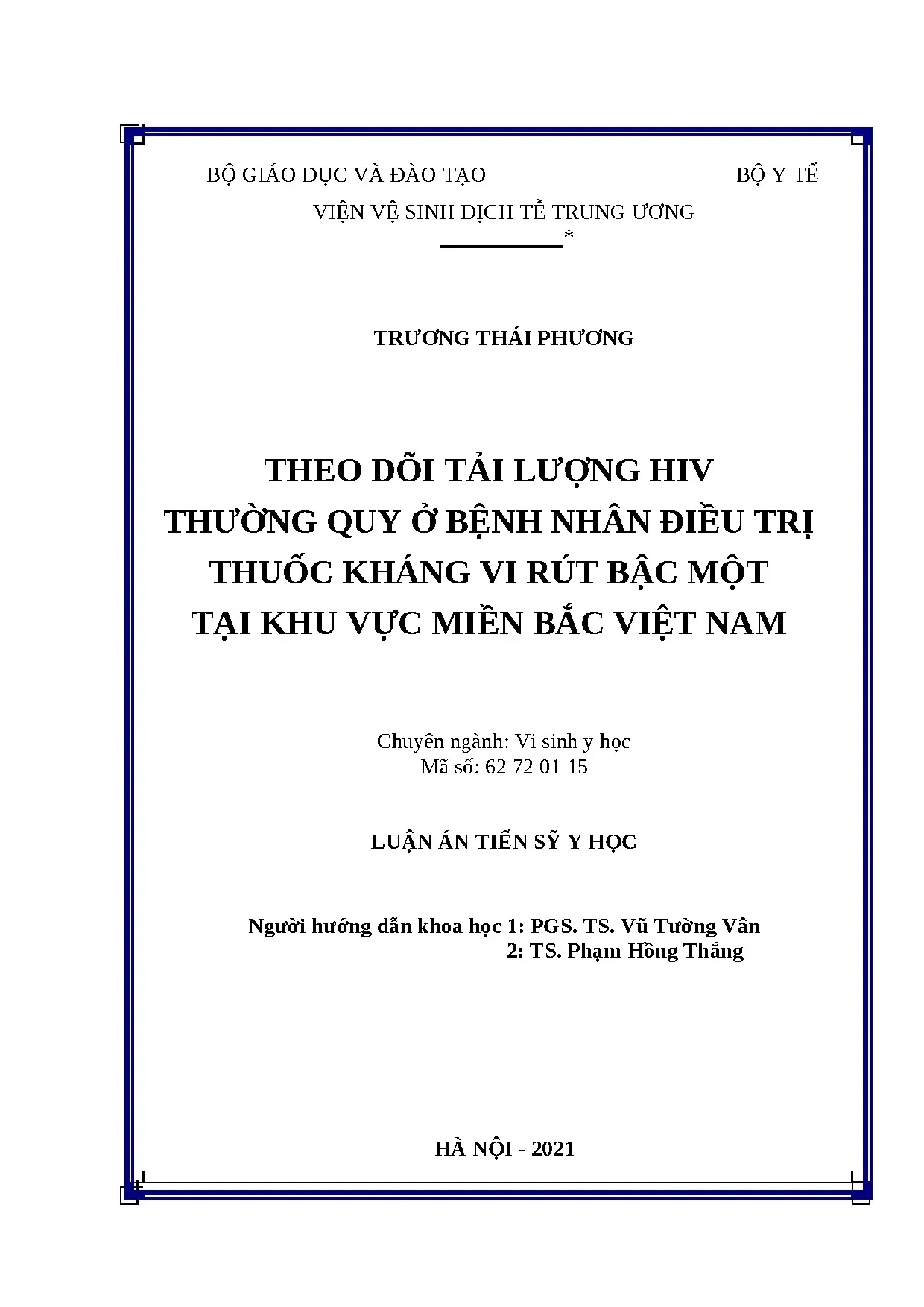 Theo dõi tải lượng HIV ở bệnh nhân ARV bậc một miền Bắc Việt Nam