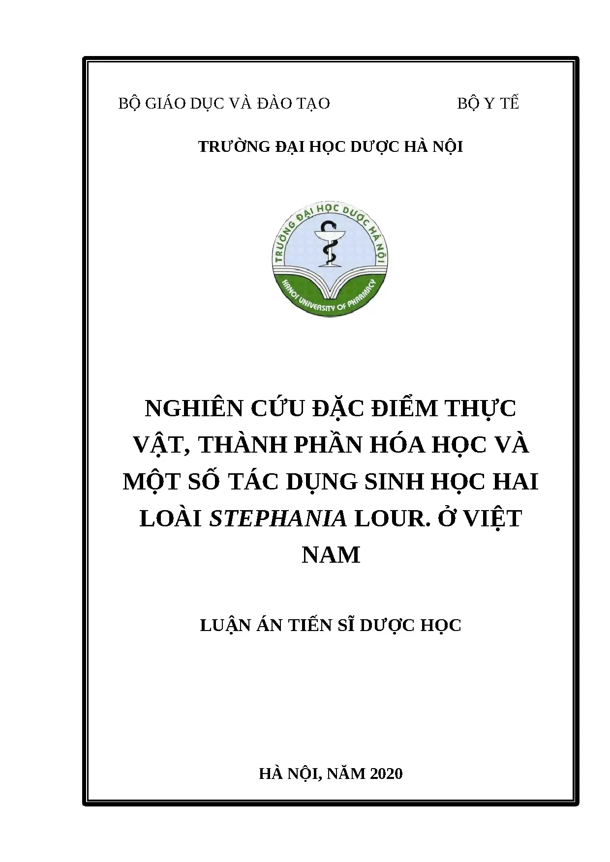 Nghiên cứu loài Stephania ở Việt Nam: Dược liệu, Hóa học, Sinh học