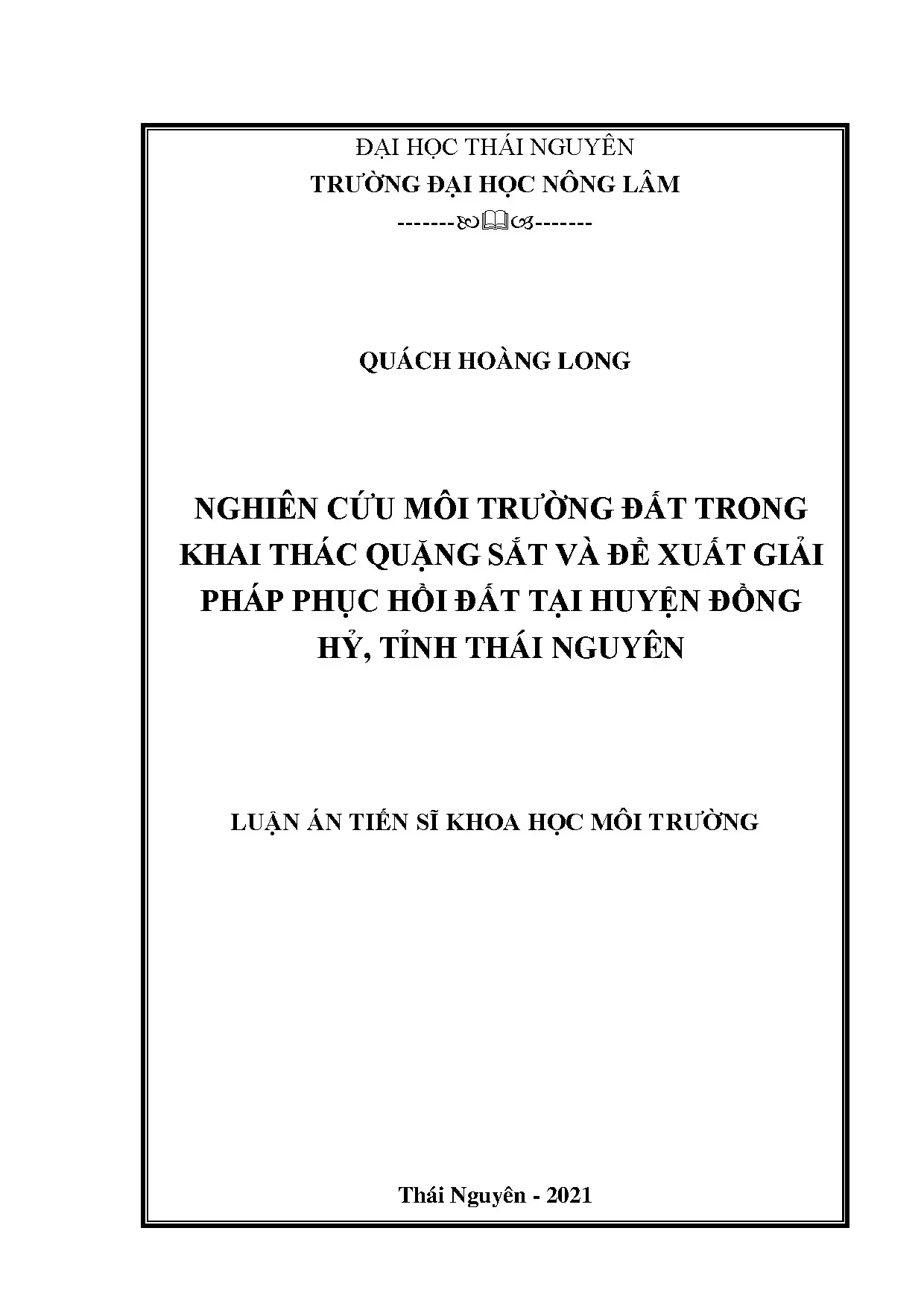 Luận án tiến sĩ nghiên cứu môi trường đất trong khai thác qu